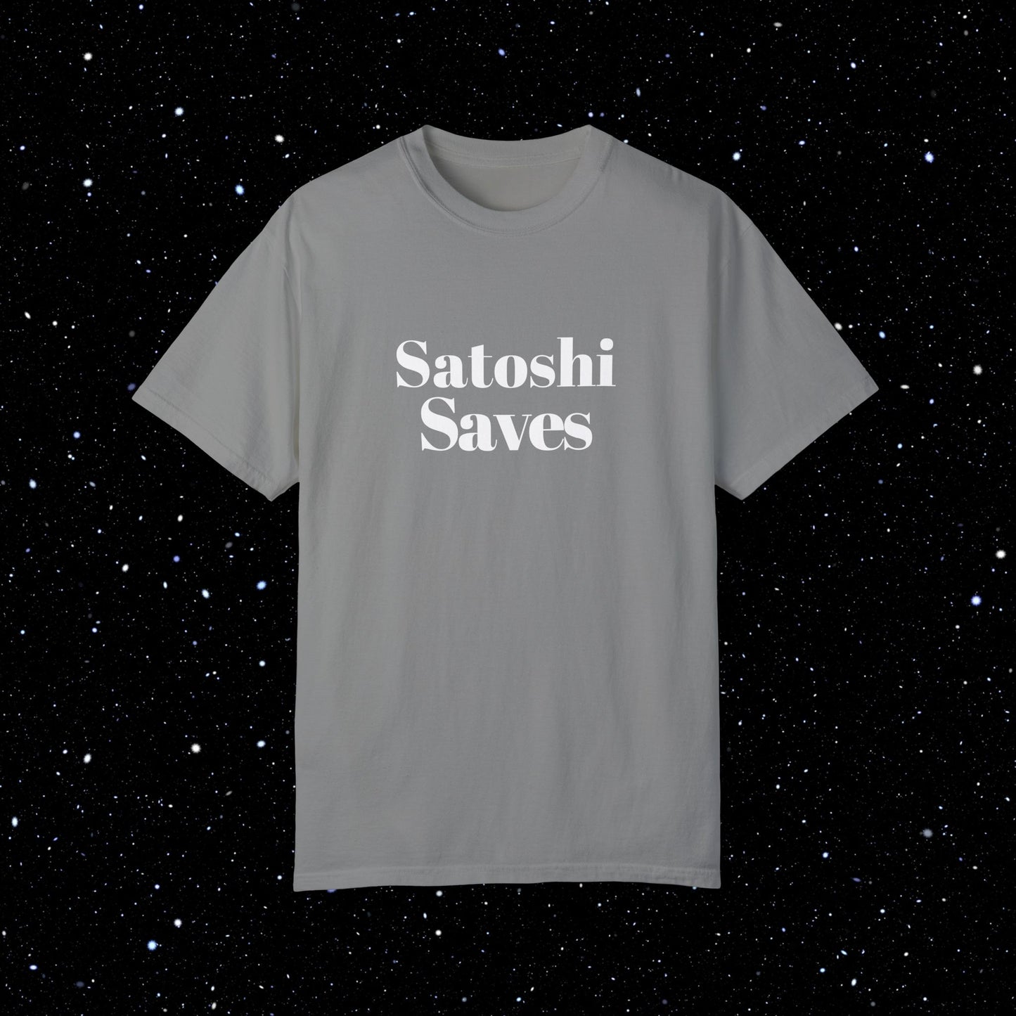 Satoshi Saves - Bitcoin Comfort Colors Tee Shirt