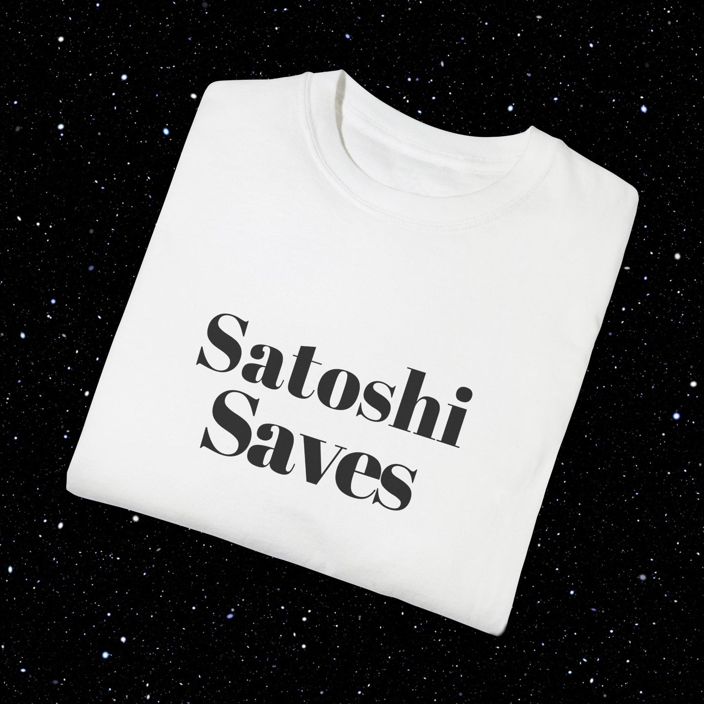 Satoshi Saves - Bitcoin Comfort Colors Tee Shirt
