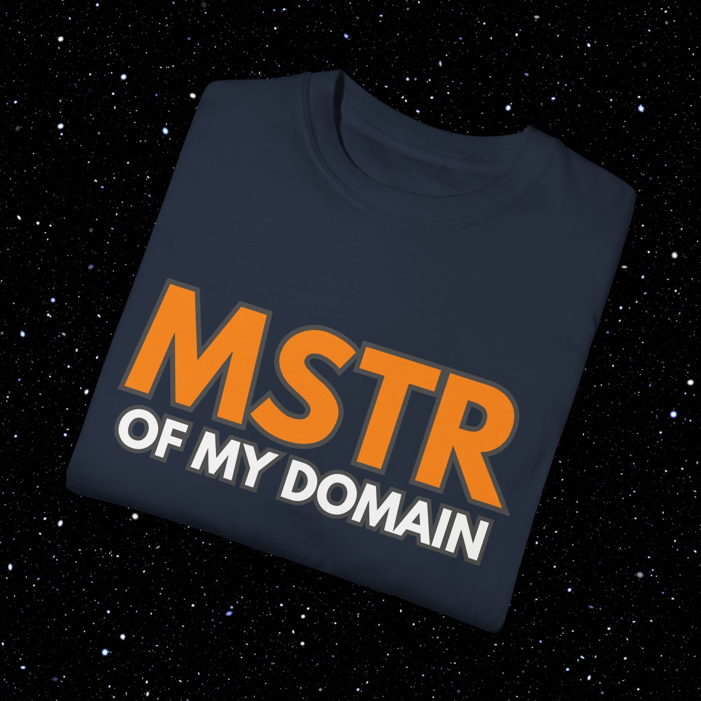 MSTR of My Domain - Bitcoin Tee Shirt