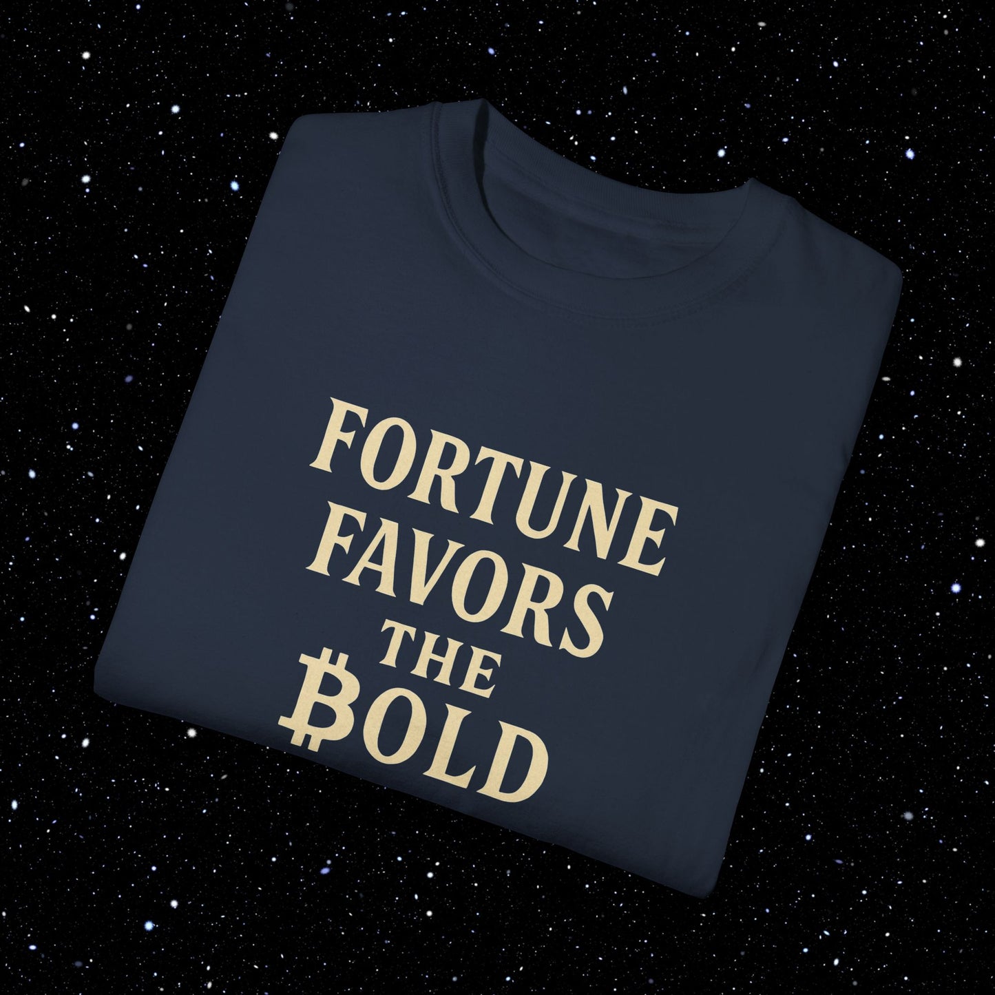 Fortune Favors the Bold - Bitcoin Typography Tee Shirt