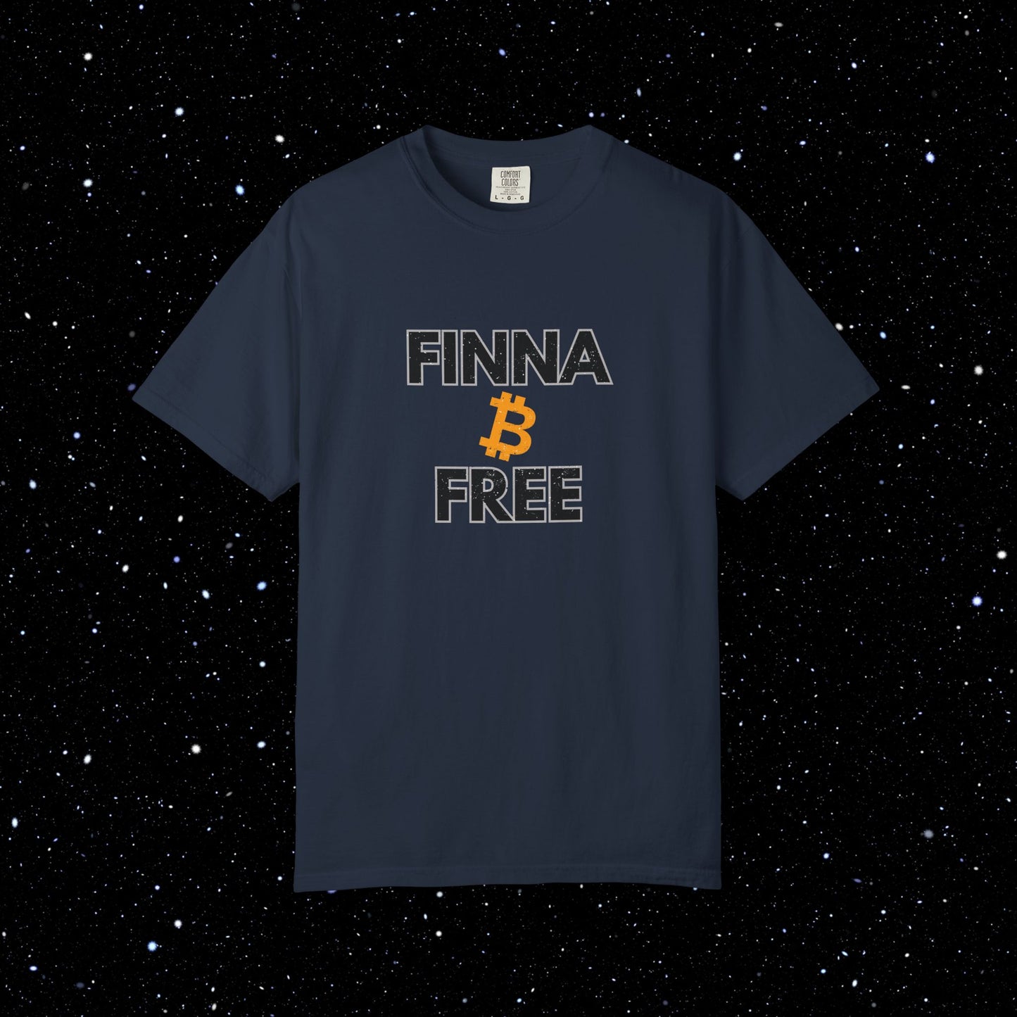 Finna B Free - Bitcoin Comfort Colors Tee Shirt