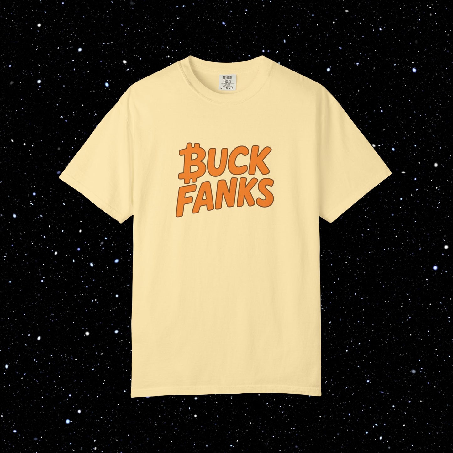 Buck Fanks - Bitcoin Tee Shirt