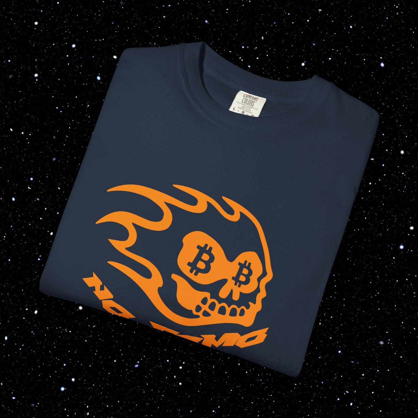 No Fomo - Bitcoin Comfort Colors Tee Shirt