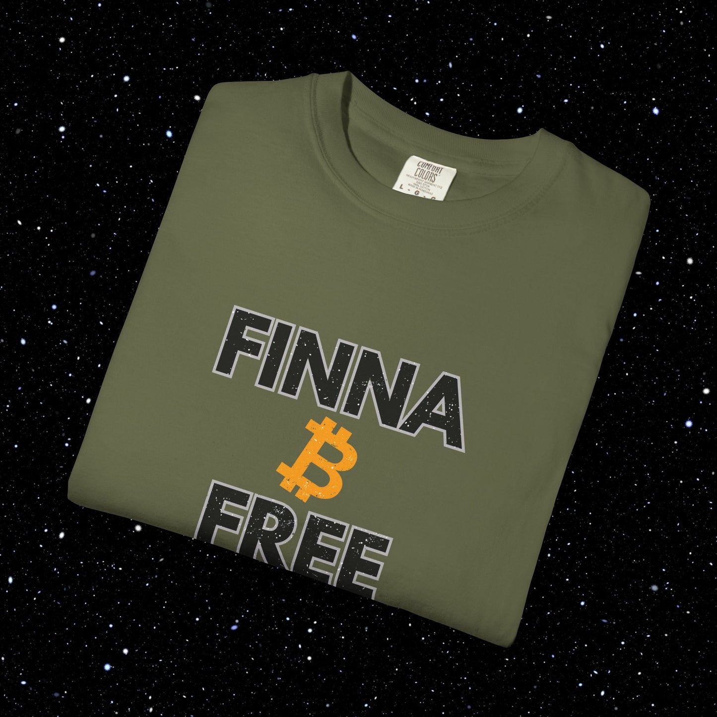 Finna B Free - Bitcoin Comfort Colors Tee Shirt