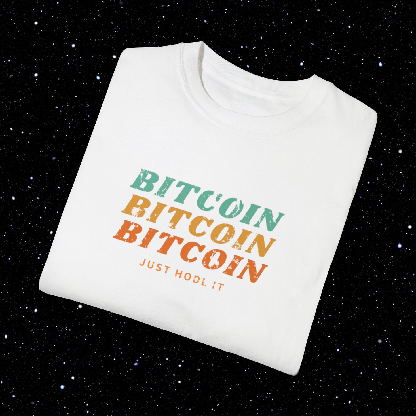 Bitcoin Just HODL It - Retro Comfort Colors Tee Shirt