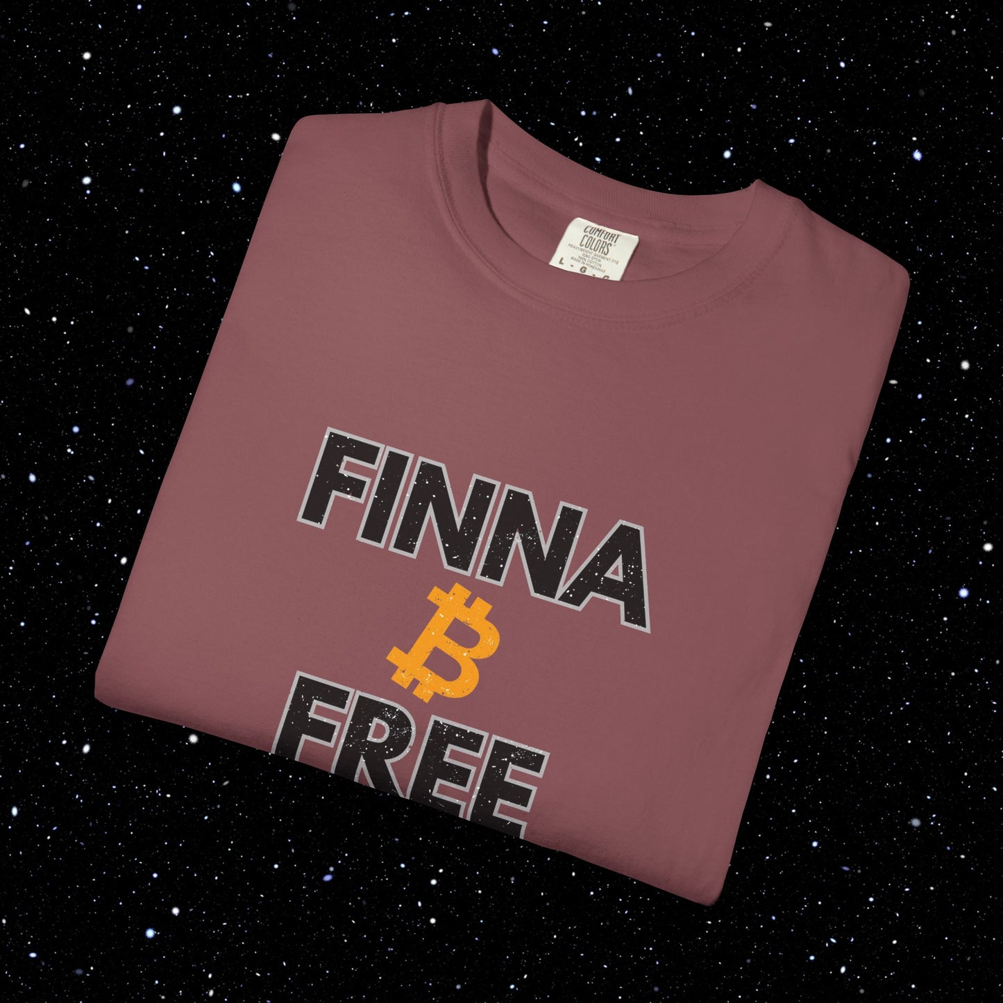 Finna B Free - Bitcoin Comfort Colors Tee Shirt