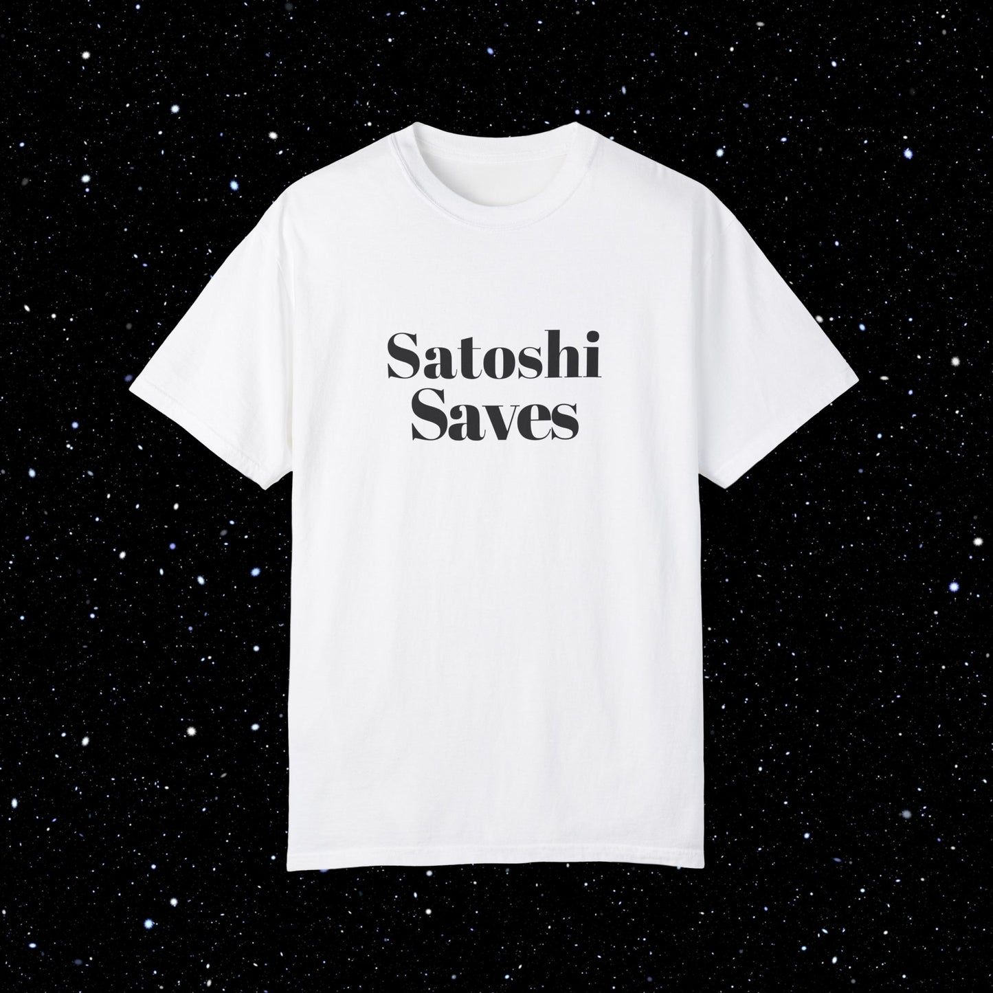 Satoshi Saves - Bitcoin Comfort Colors Tee Shirt