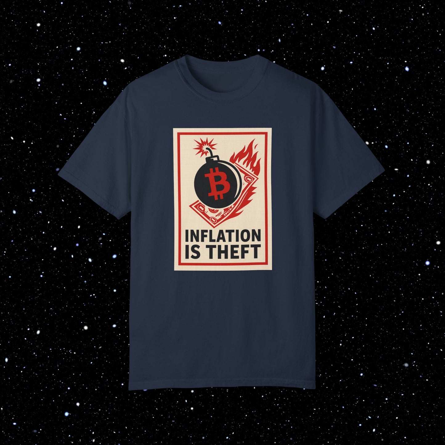 Inflation is Theft Comfort Colors Bitcoin Tee Shirt
