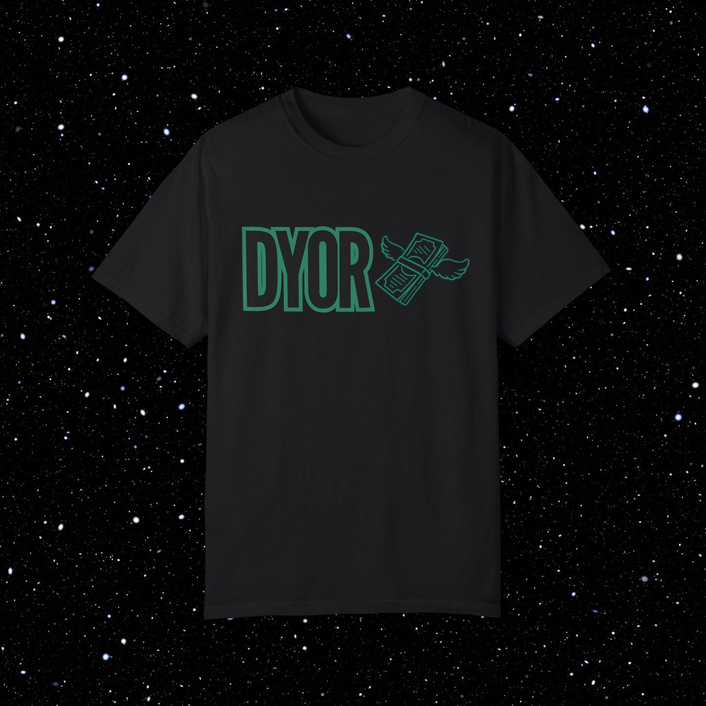 DYOR Comfort Colors Tee Shirt