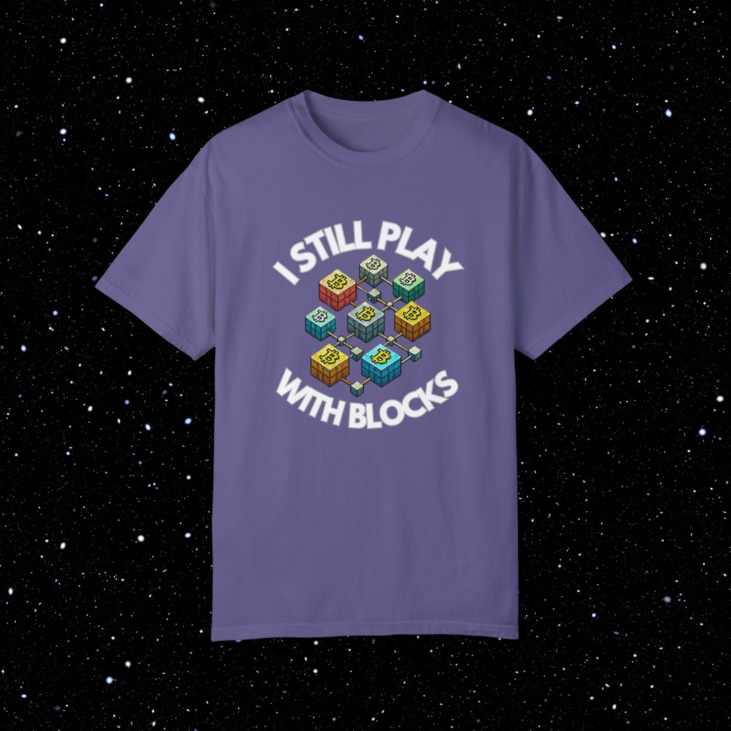 I Still Play With Blocks Bitcoin Tee Shirt