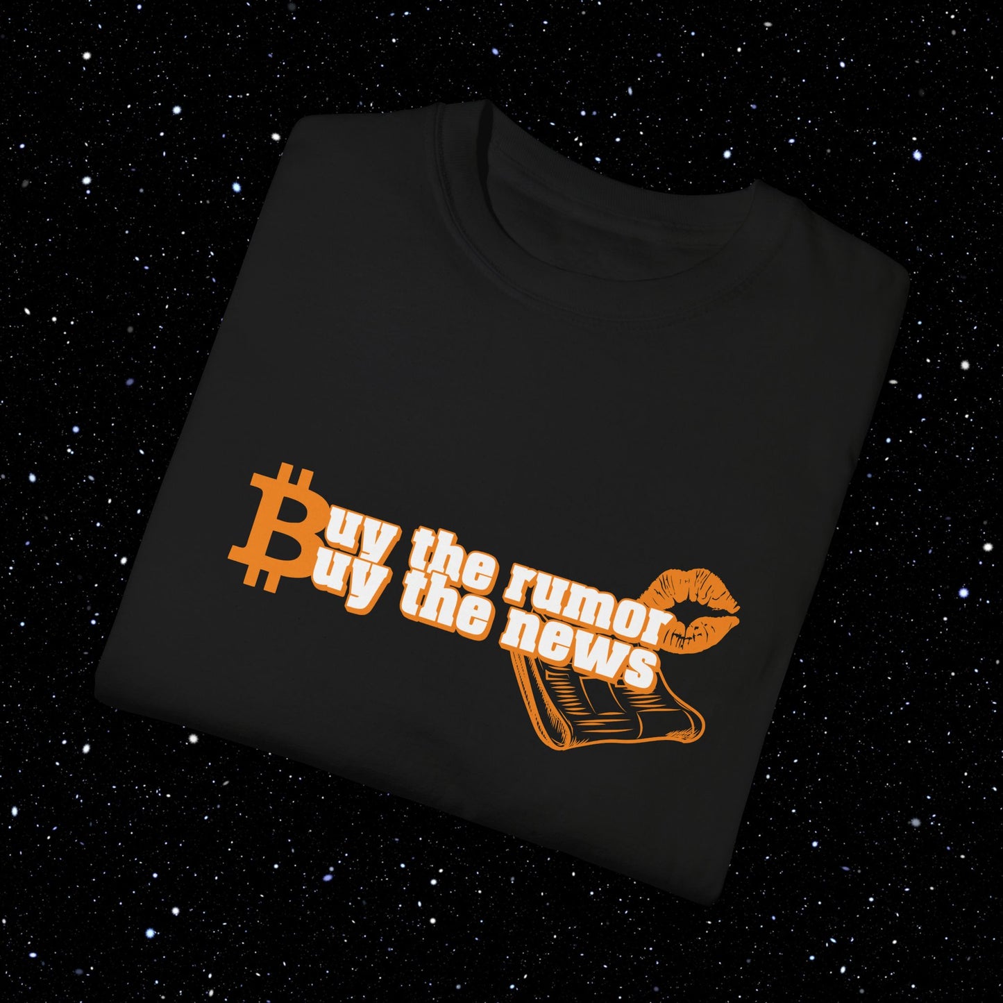 Buy The Rumor Buy The News - Bitcoin Graphic Tee Shirt