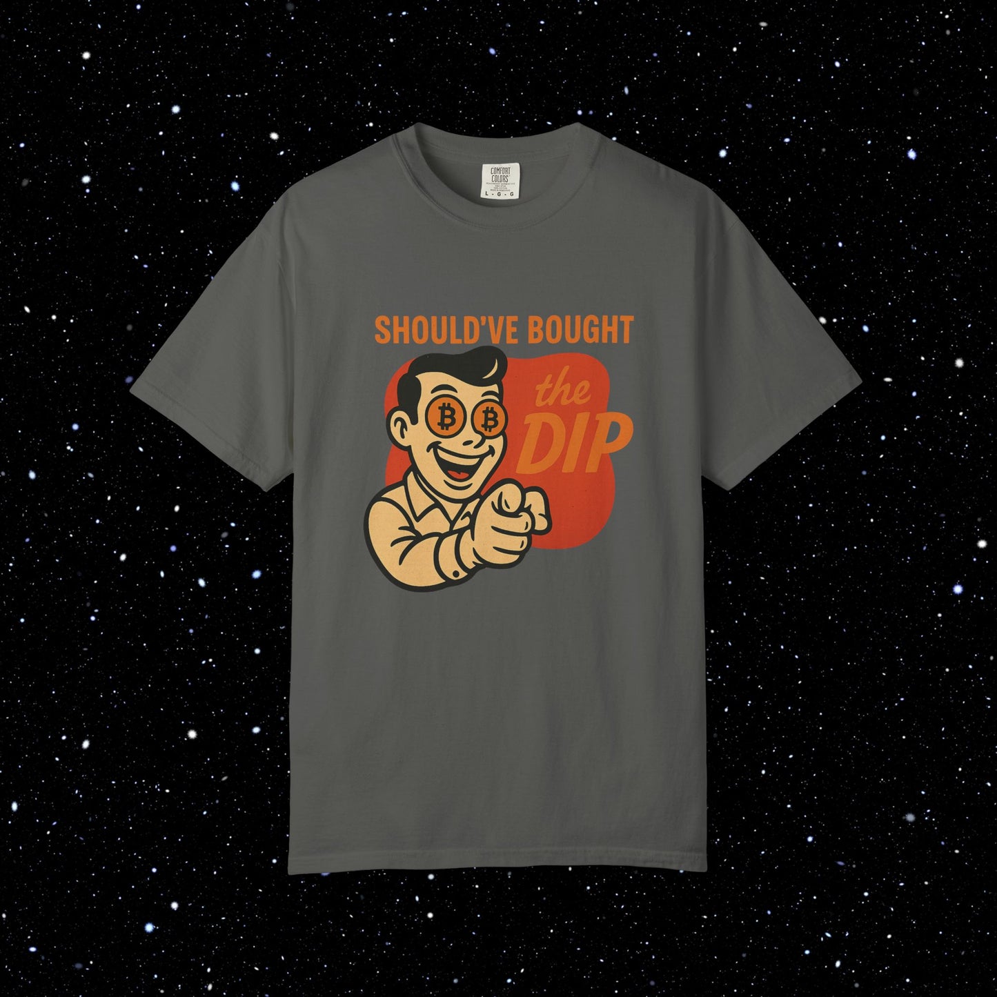 Should've Bought The Dip Bitcoin Tee