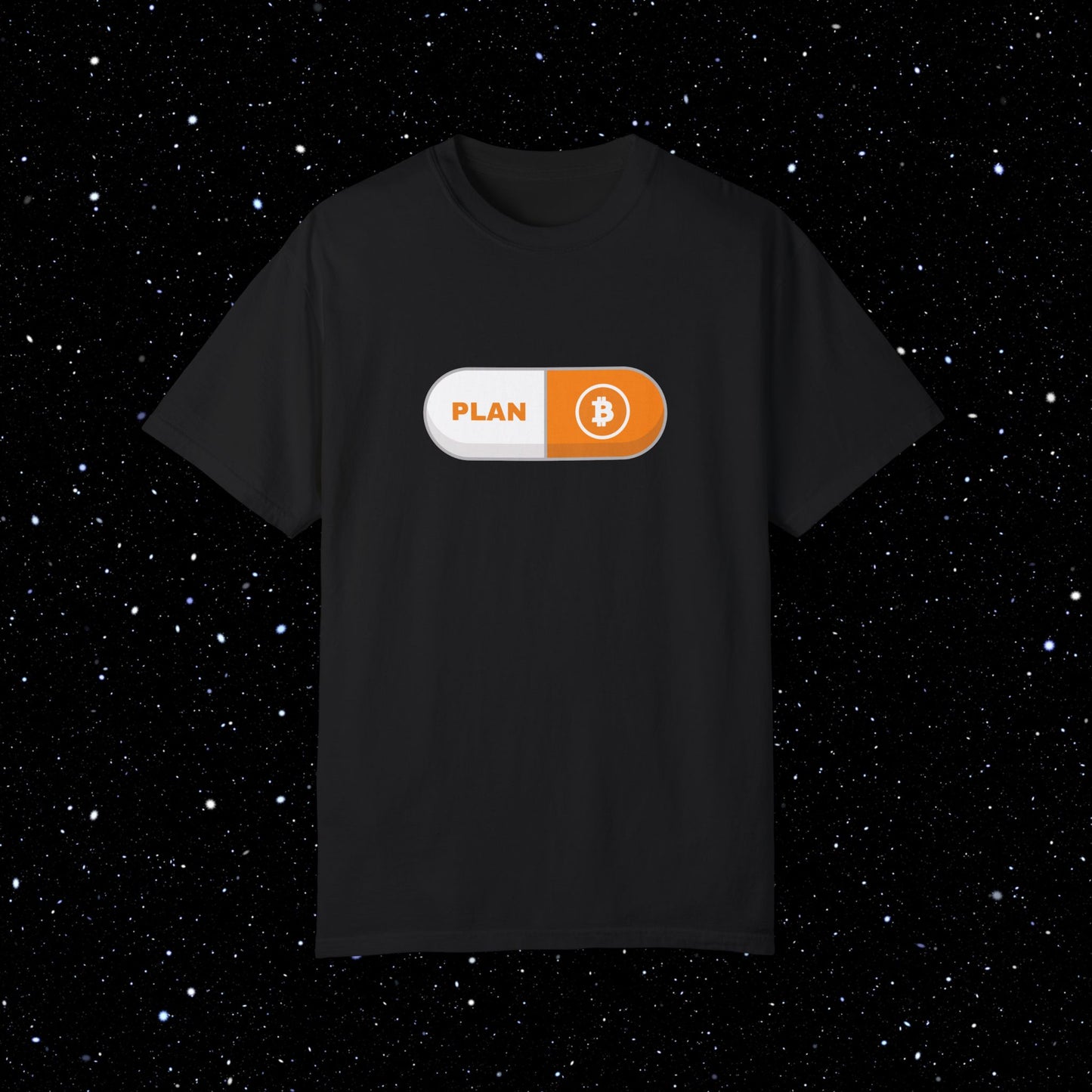 Plan B Pill - Comfort Colors Bitcoin Tee Shirt