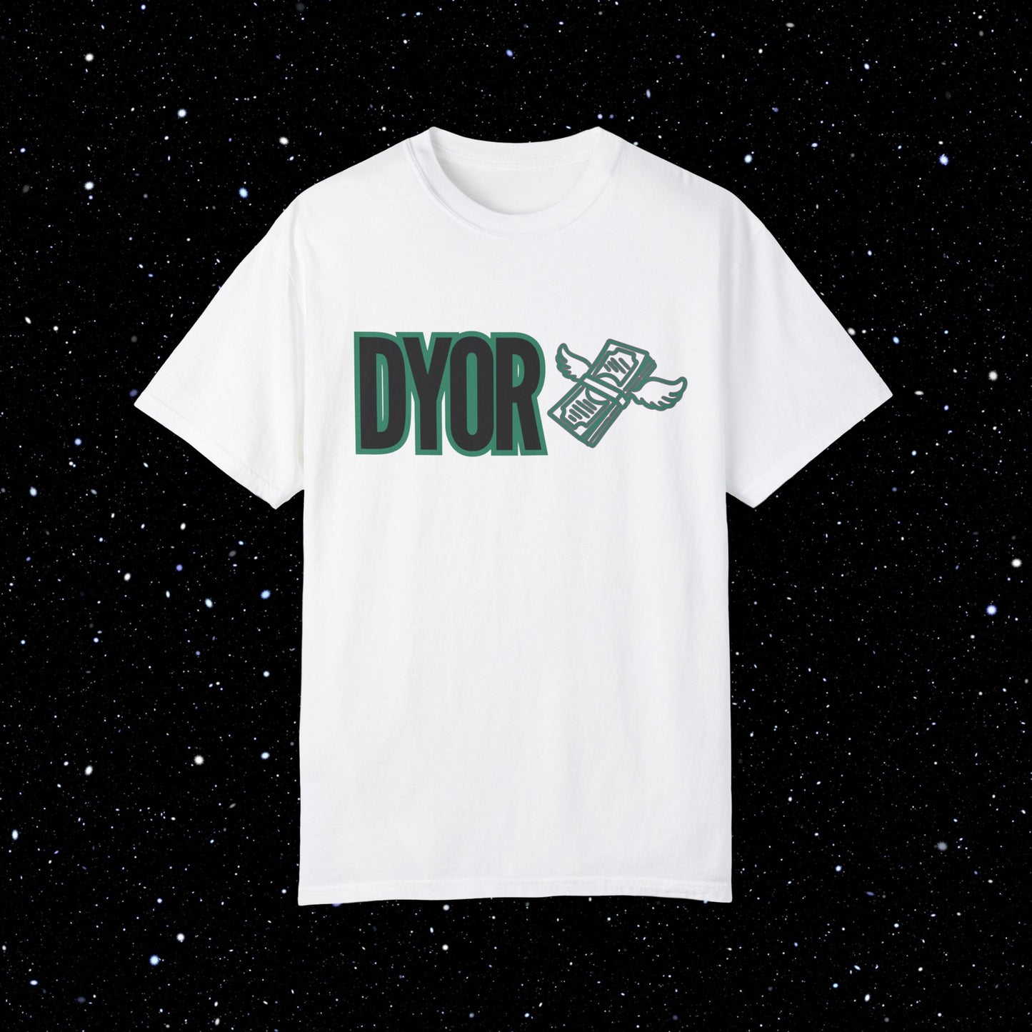 DYOR Comfort Colors Tee Shirt