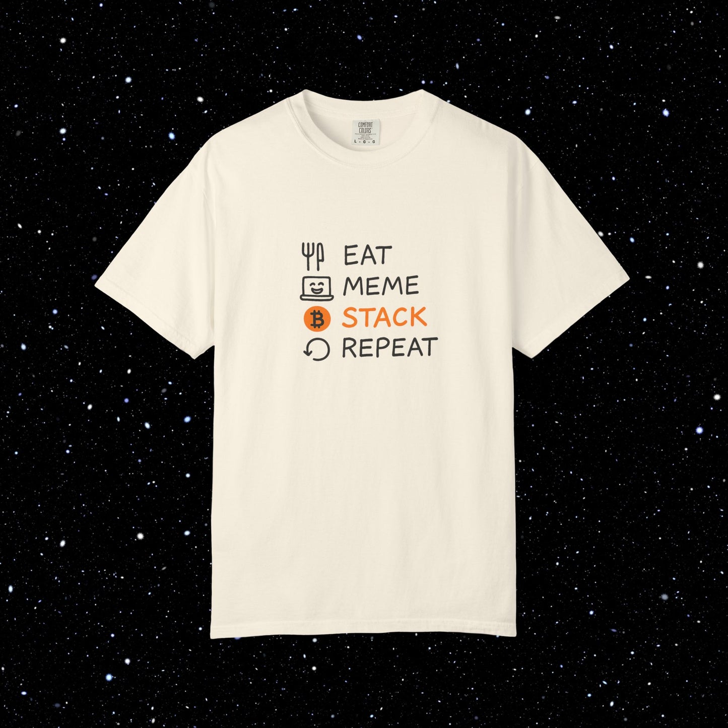 Eat, Meme, Stack, Repeat Bitcoin Tee