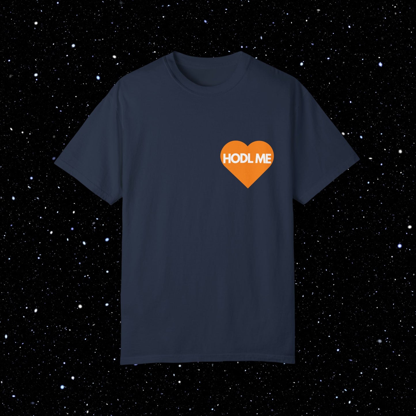 HODL ME - Bitcoin Tee Shirt