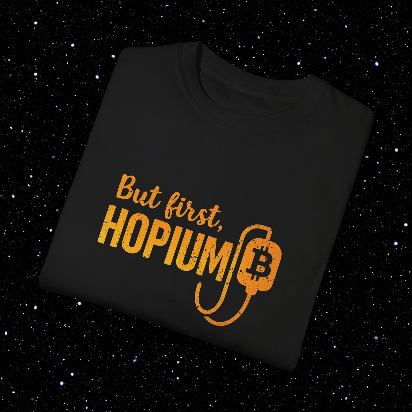 But First, Hopium - Bitcoin Comfort Colors Tee Shirt