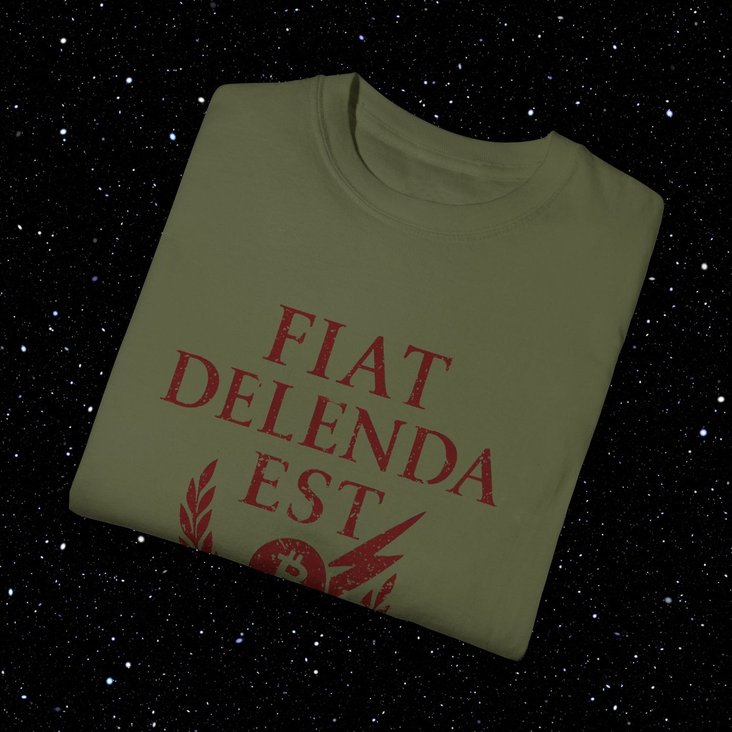 Fiat Delenda Est - Bitcoin Comfort Colors Tee Shirt
