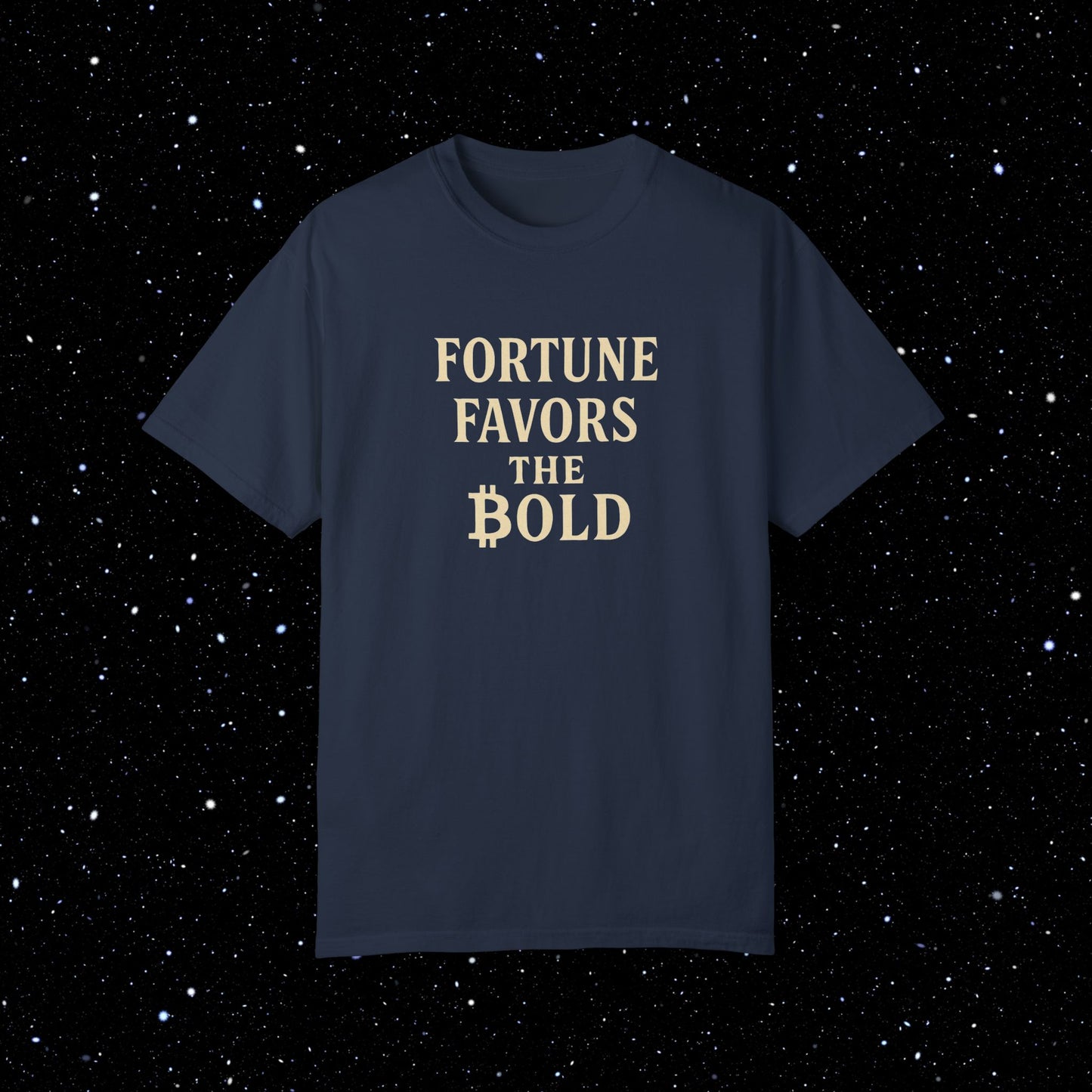 Fortune Favors the Bold - Bitcoin Typography Tee Shirt
