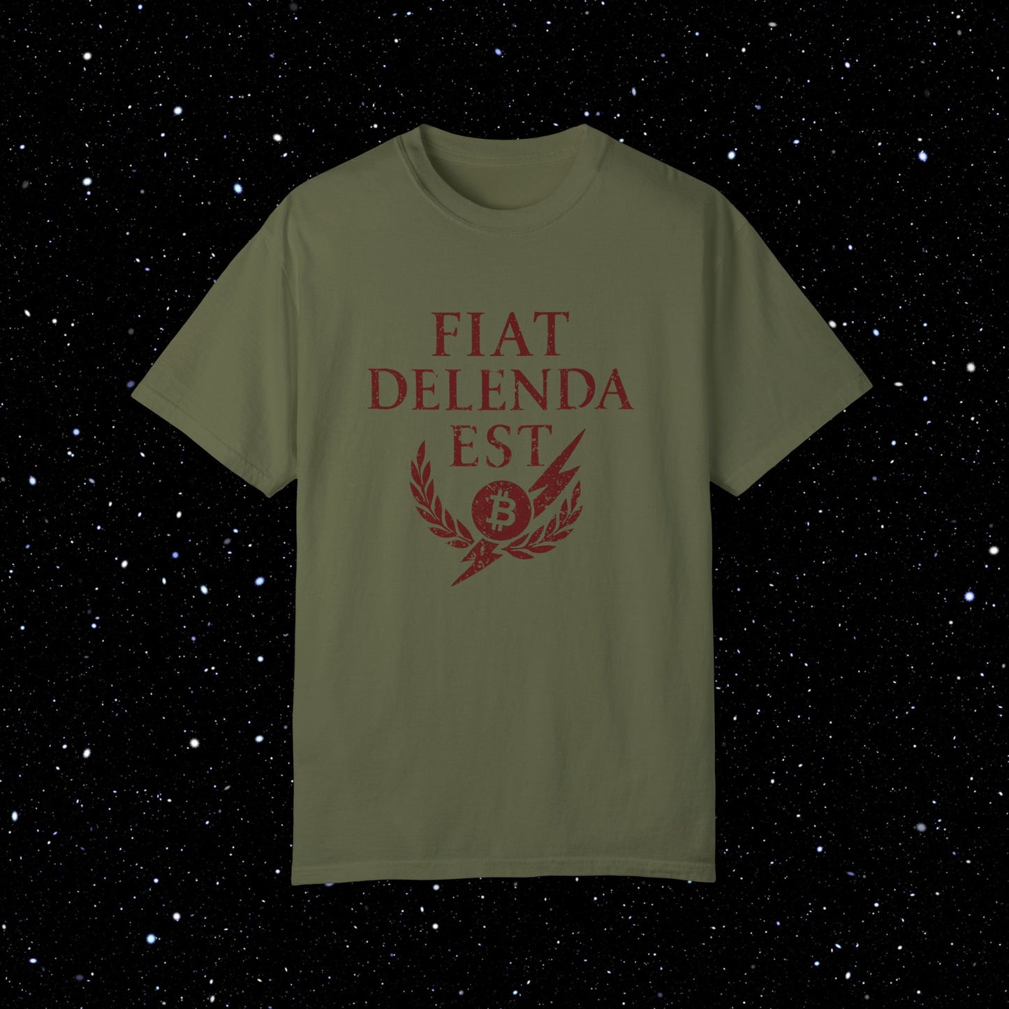 Fiat Delenda Est - Bitcoin Comfort Colors Tee Shirt