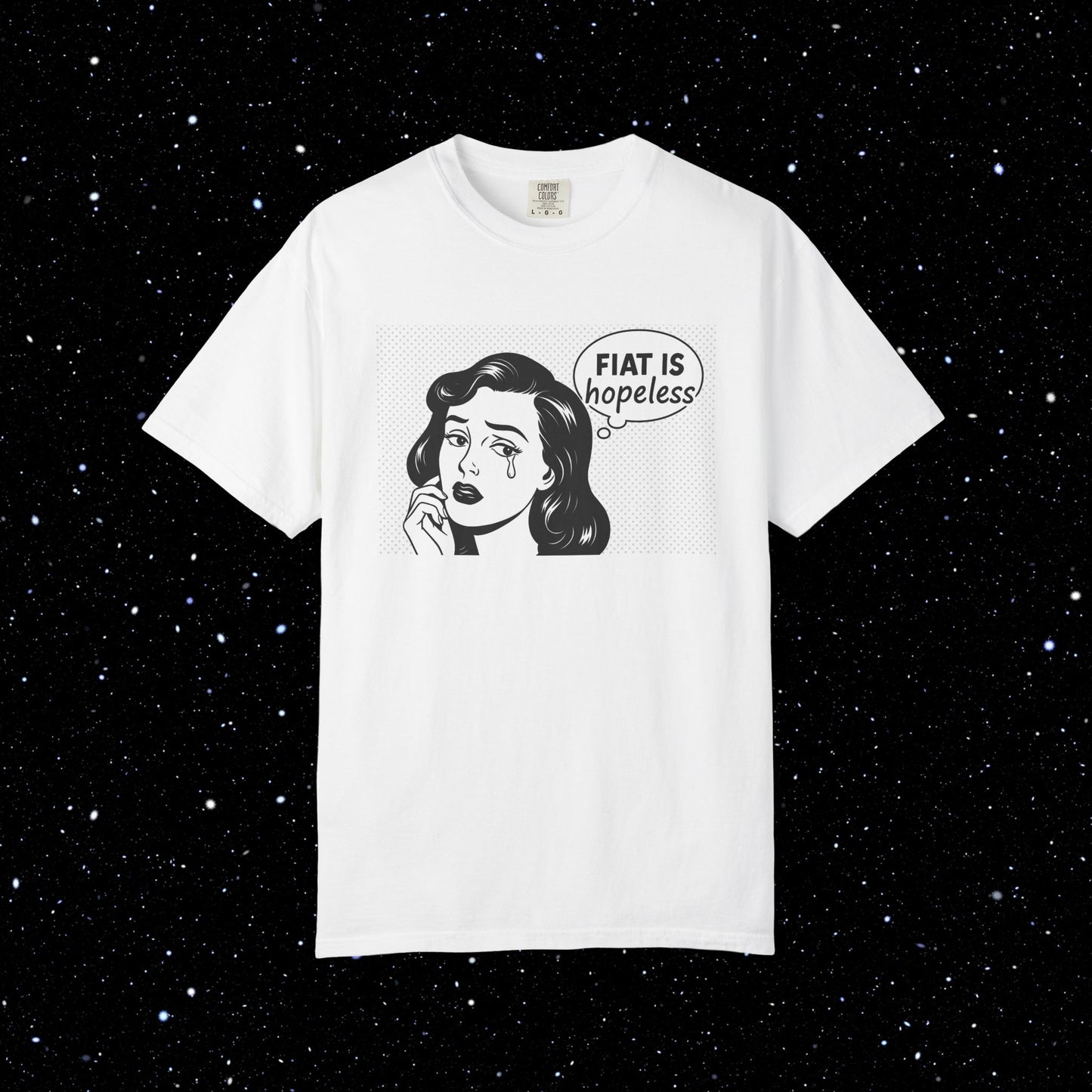 Fiat is Hopeless Pop Art Tee