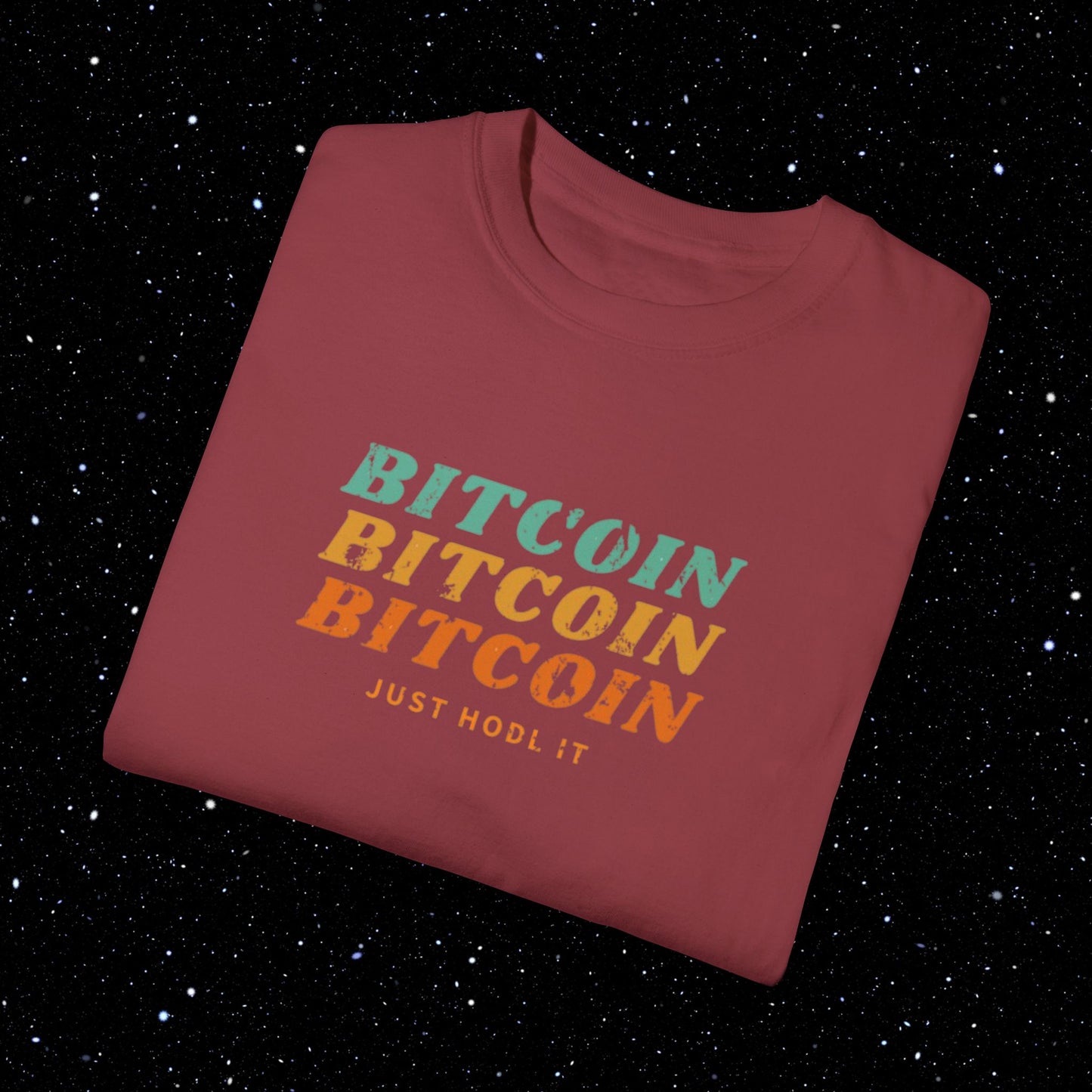 Bitcoin Just HODL It - Retro Comfort Colors Tee Shirt