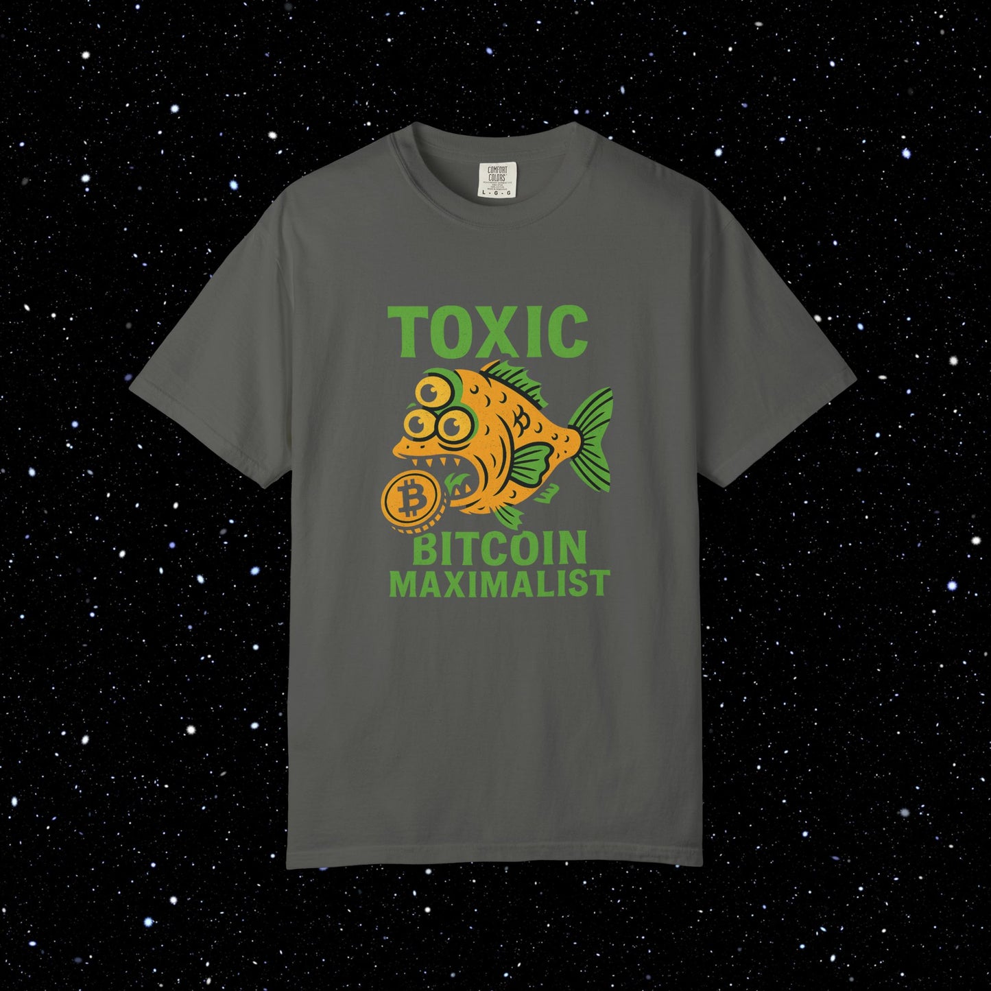 Toxic Bitcoin Maxi Tee