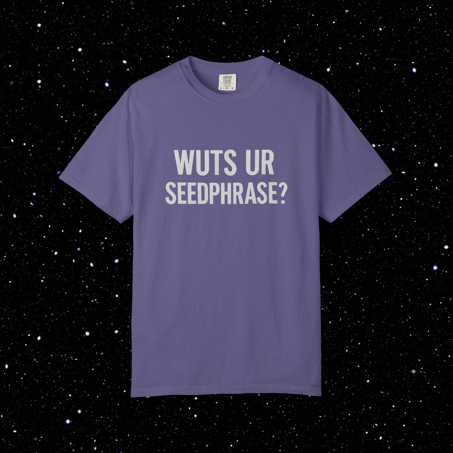 WUTS UR SEEDPHRASE Bitcoin Tee Shirt
