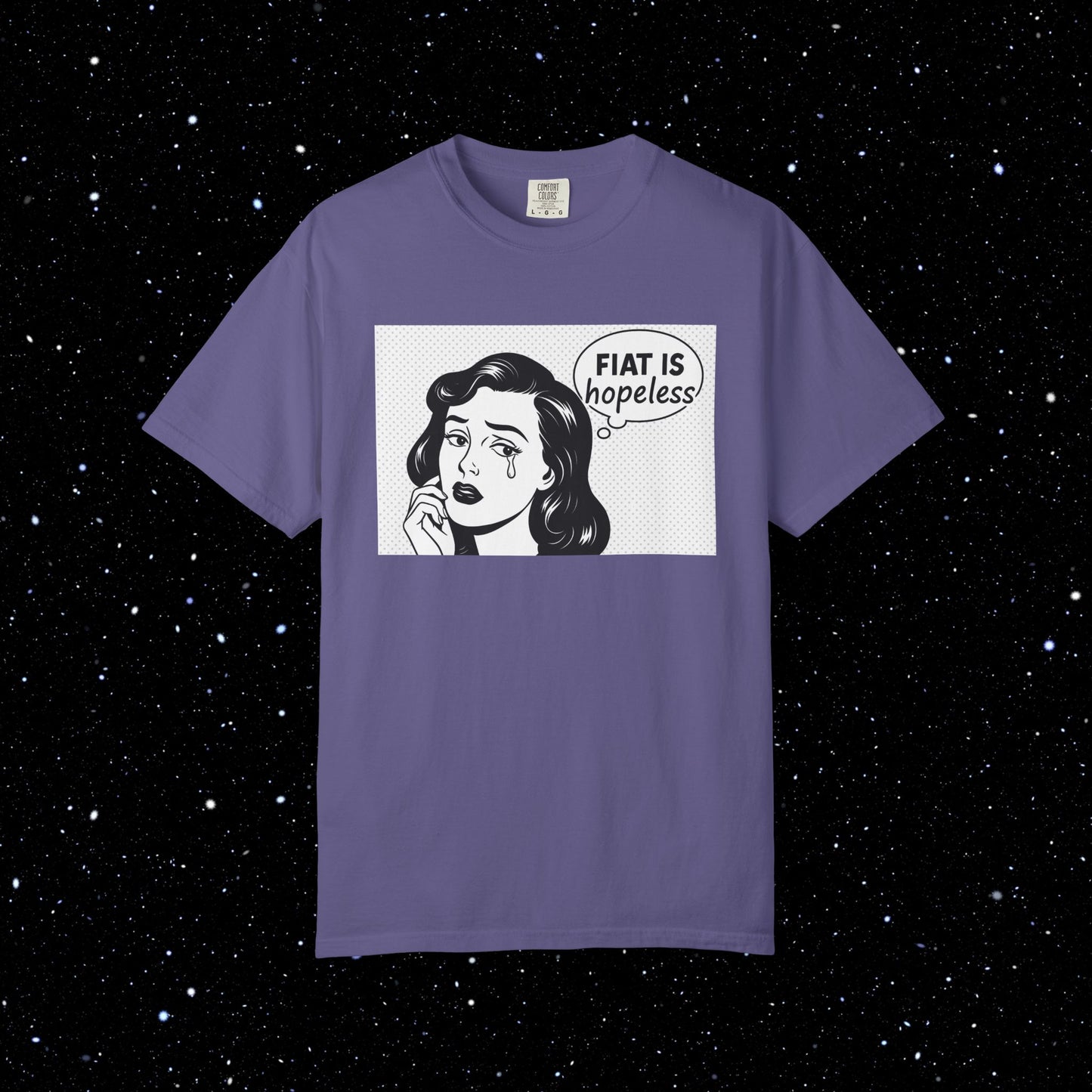 Fiat is Hopeless Pop Art Tee