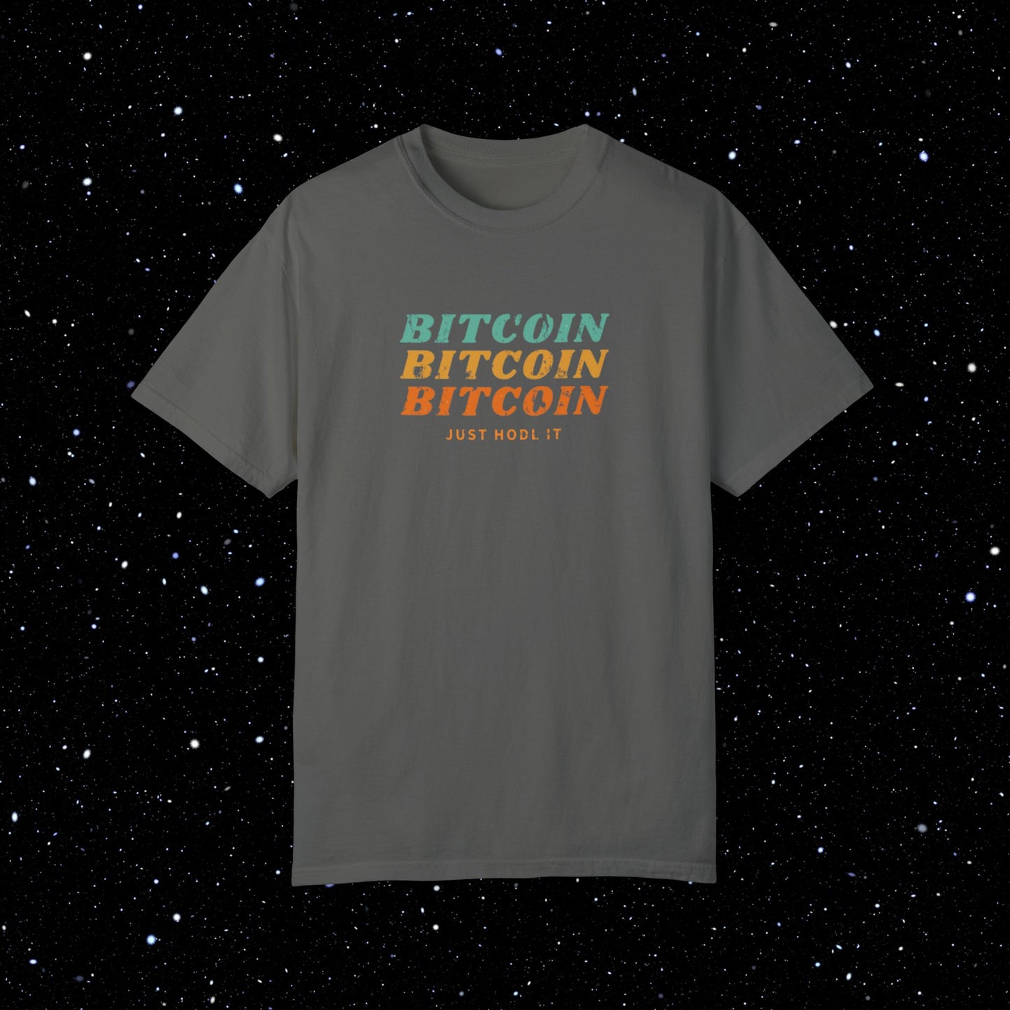 Bitcoin Just HODL It - Retro Comfort Colors Tee Shirt