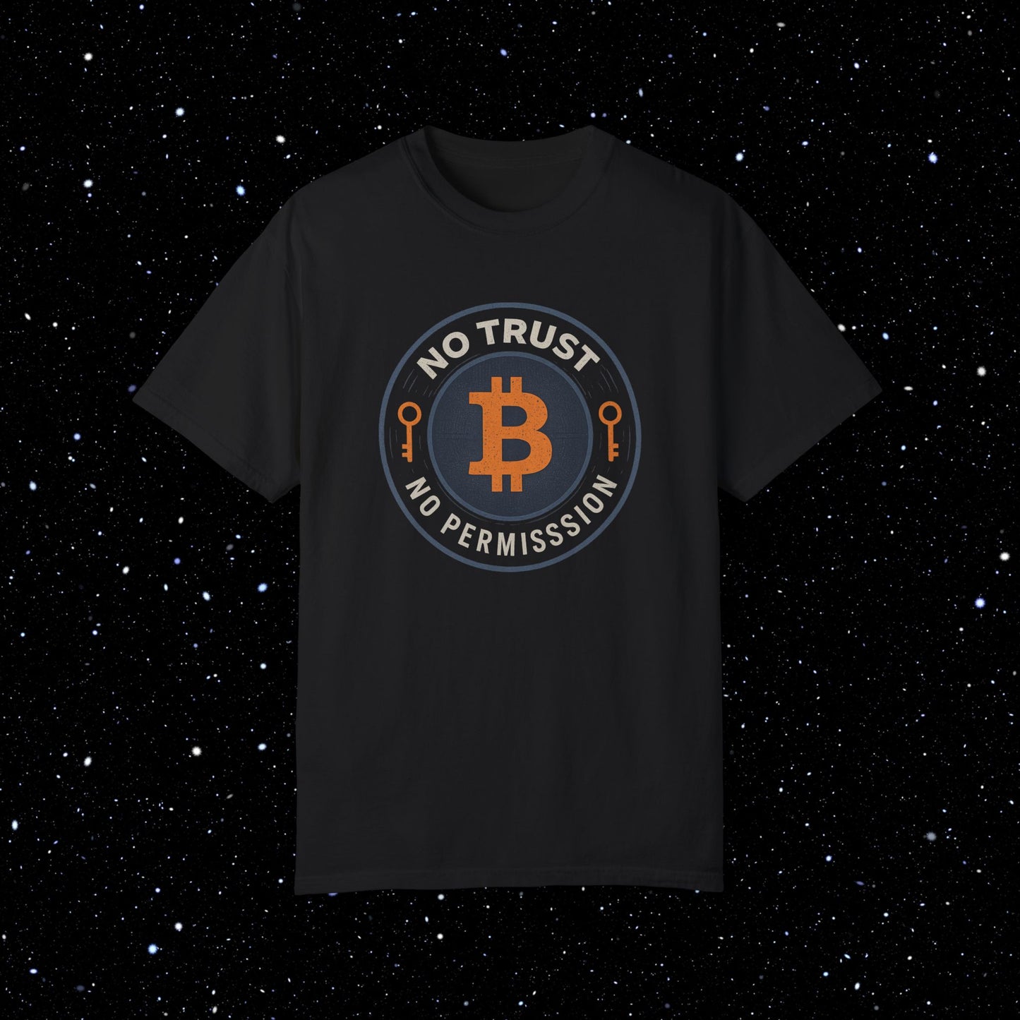 No Trust No Permission Bitcoin Comfort Colors Tee Shirt