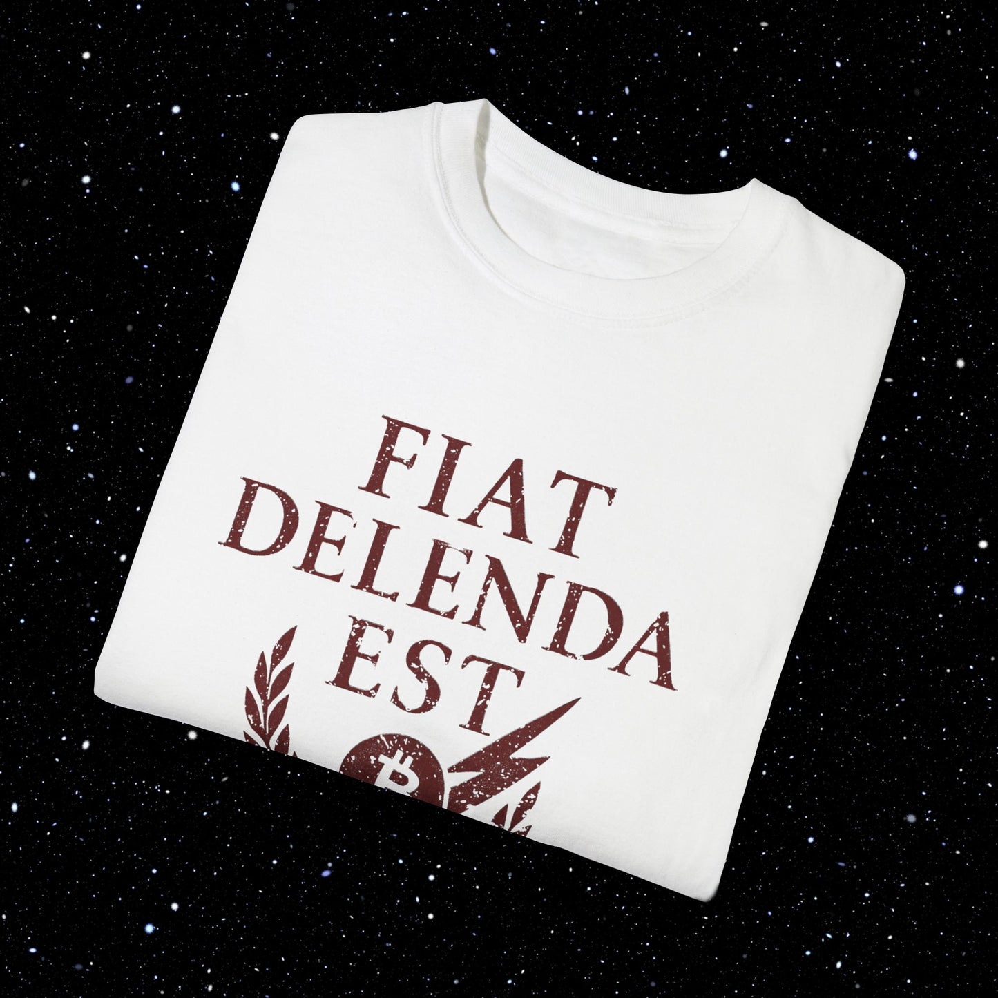 Fiat Delenda Est - Bitcoin Comfort Colors Tee Shirt