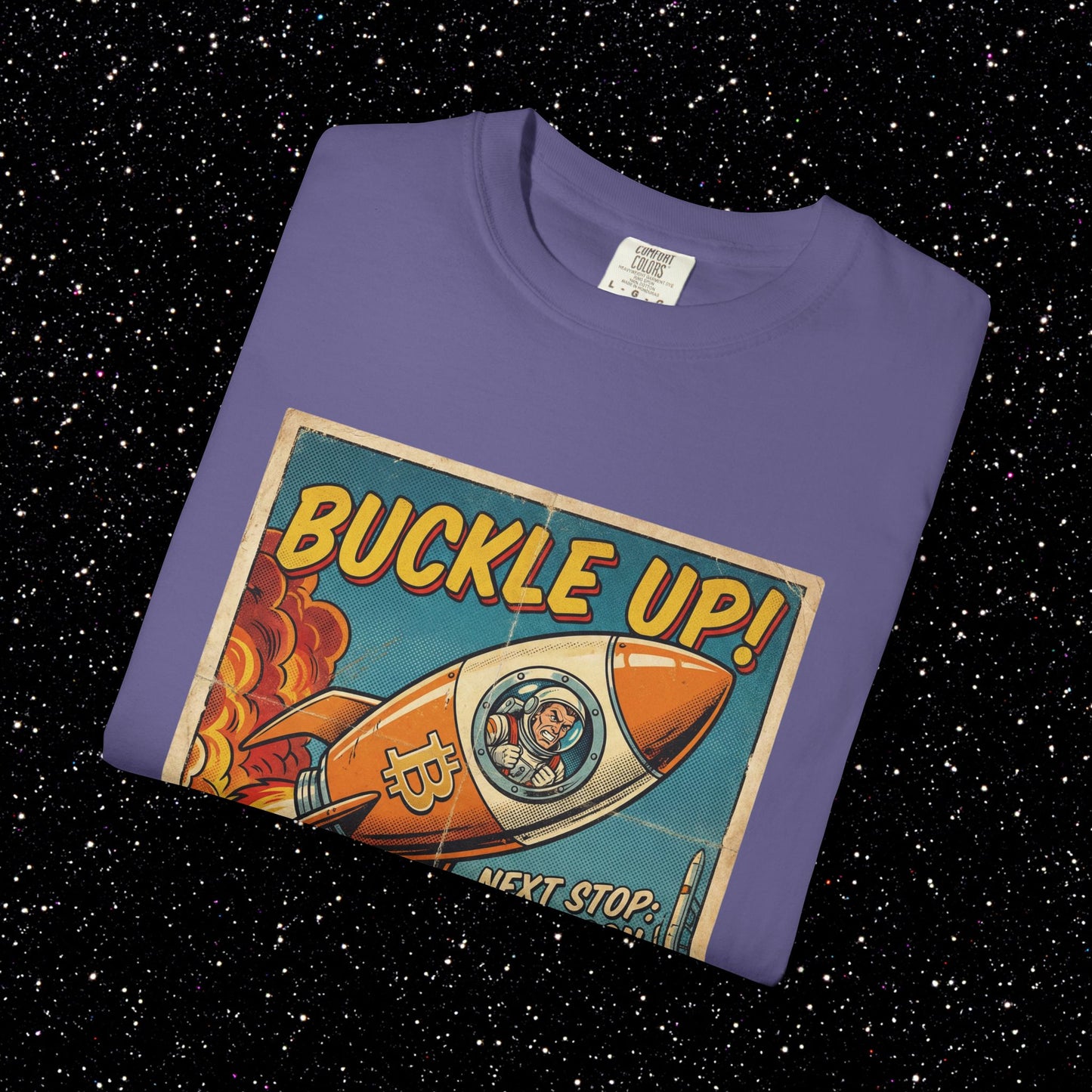 Buckle Up Bitcoin T-Shirt | Next Stop The Moon Retro Tee