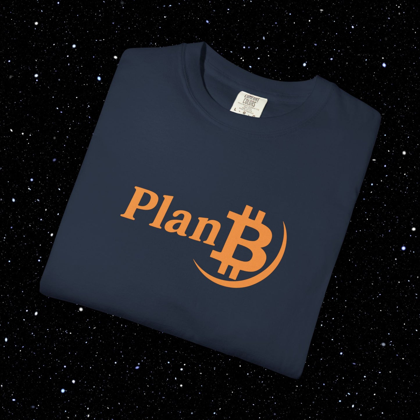 Plan B - Nighttime Formula Bitcoin Comfort Colors Tee Shirt