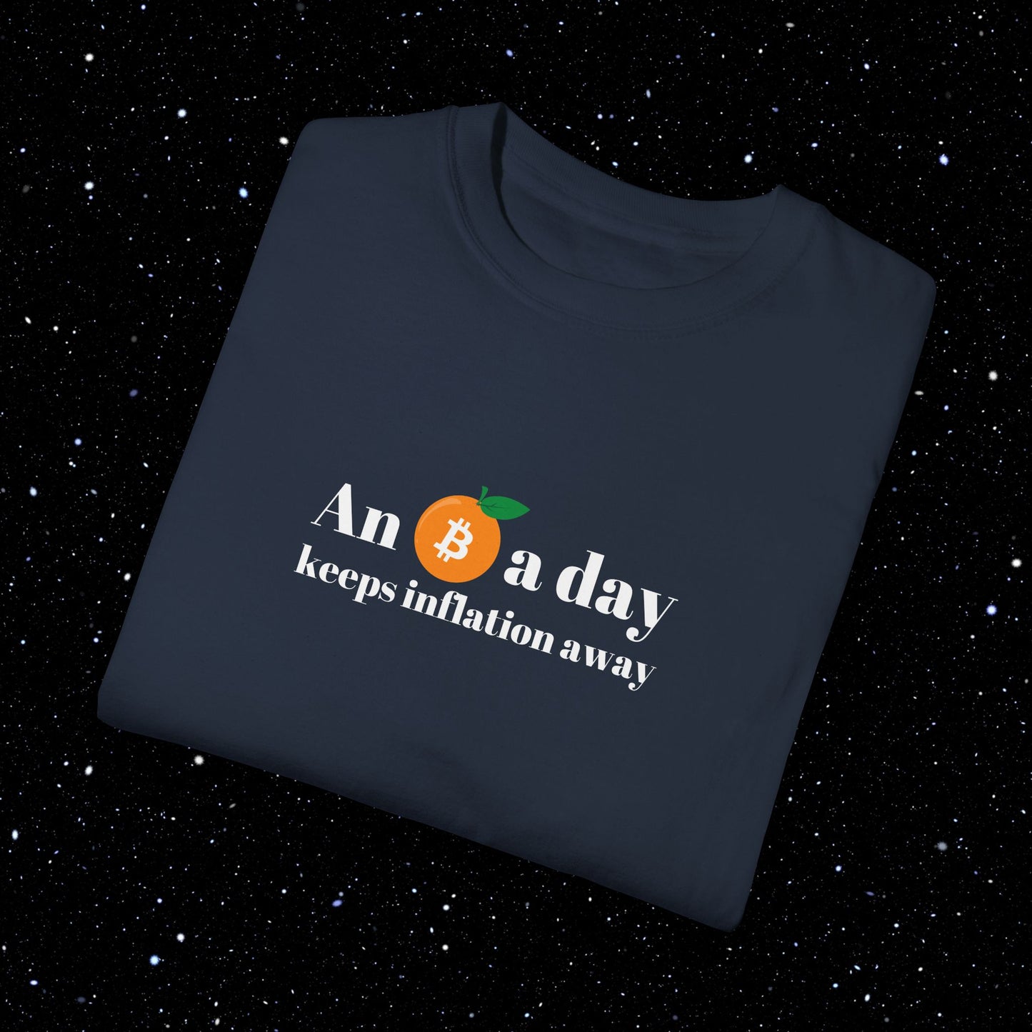 An Orange A Day Bitcoin Comfort Colors Tee Shirt