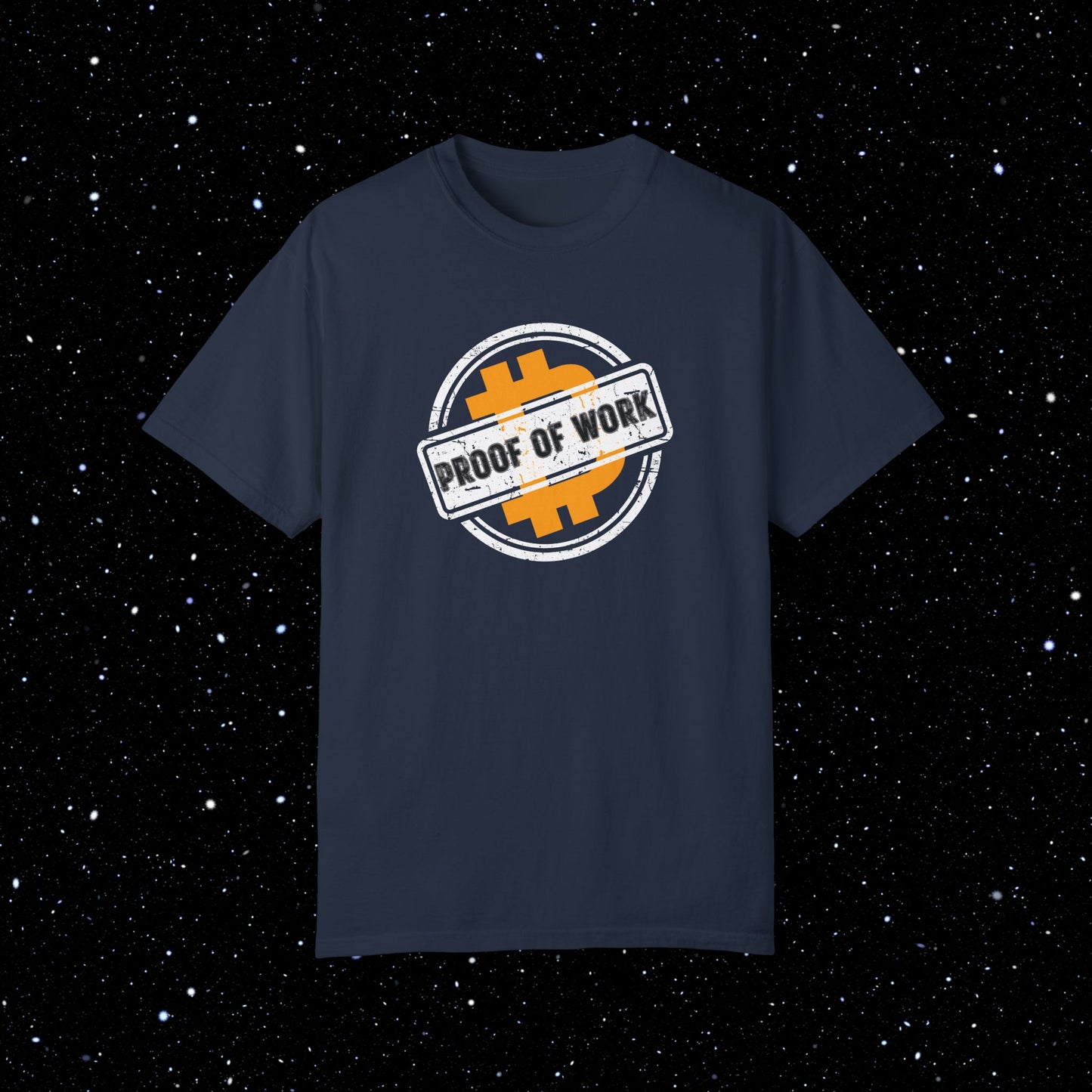 Proof Of Work - Bitcoin Comfort Colors Tee Shirt