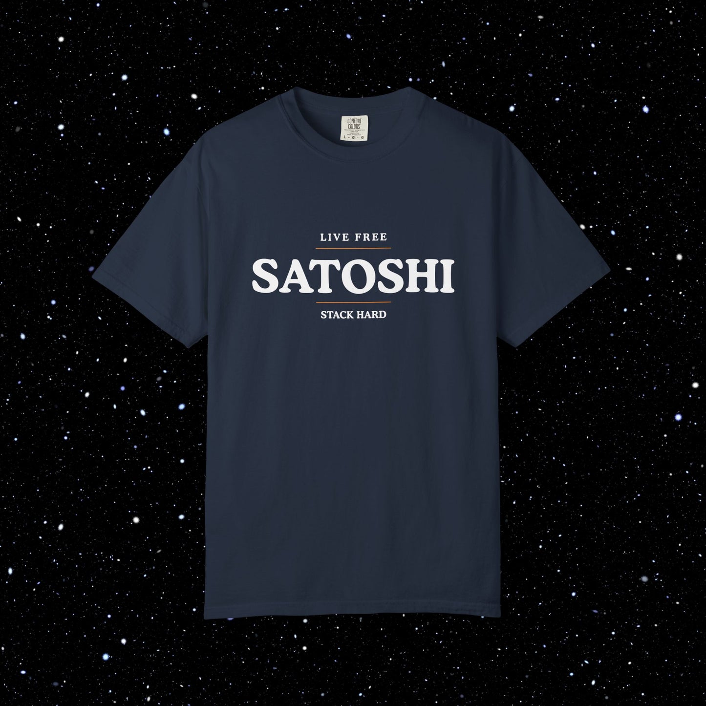 Satoshi Live Free Stack Hard Tee