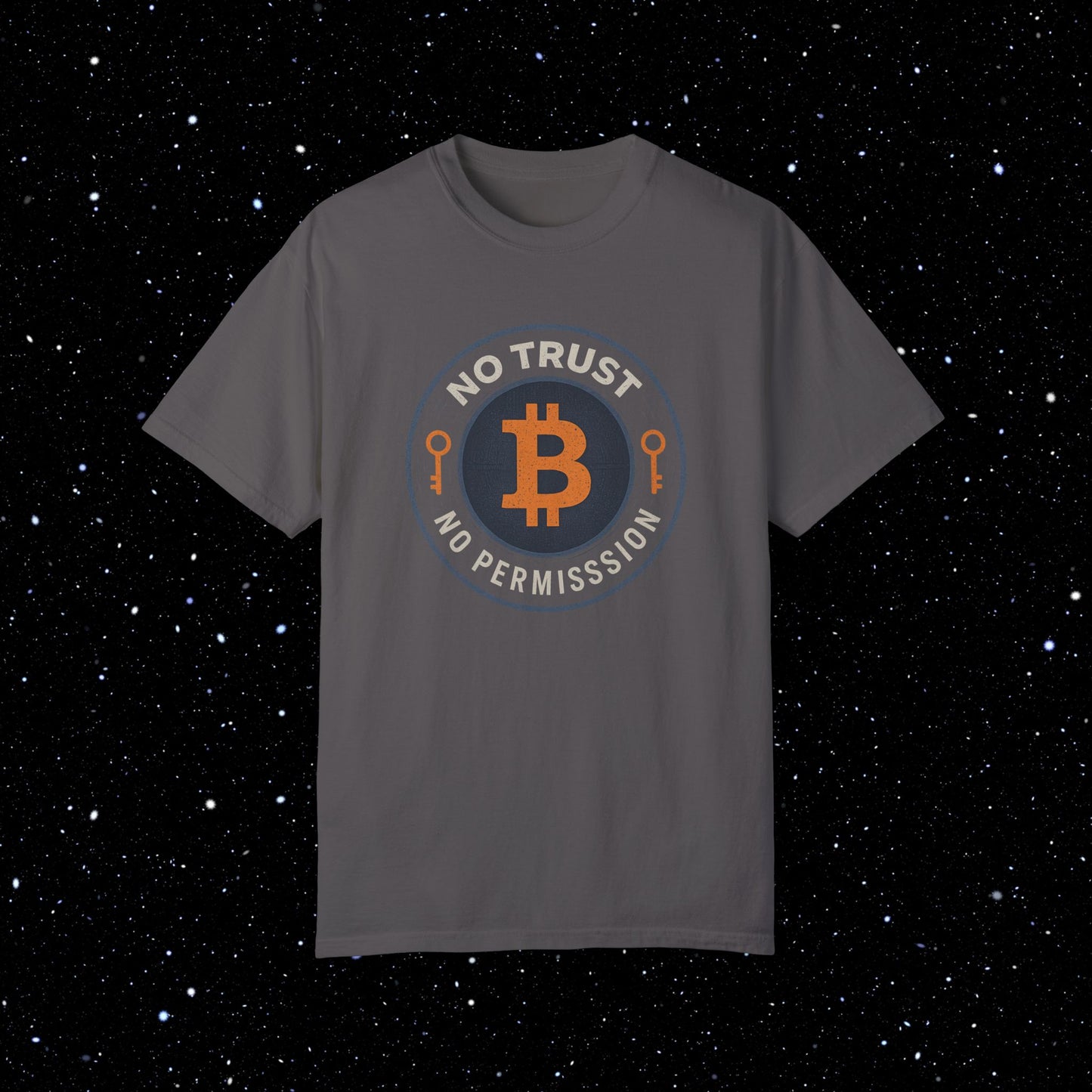 No Trust No Permission Bitcoin Comfort Colors Tee Shirt