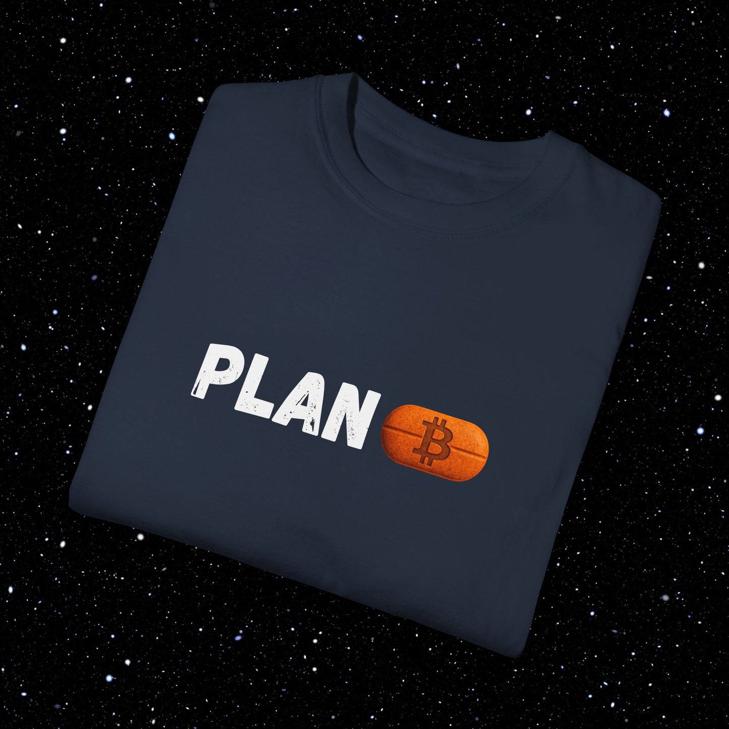 Plan B Graphic Pill Comfort Colors Tee Shirt