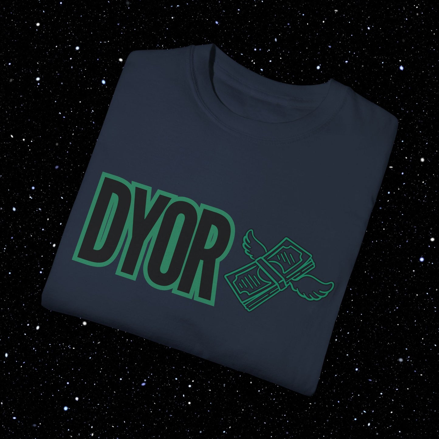 DYOR Comfort Colors Tee Shirt
