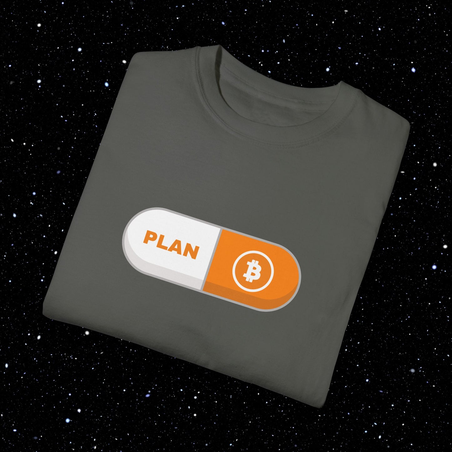 Plan B Pill - Comfort Colors Bitcoin Tee Shirt