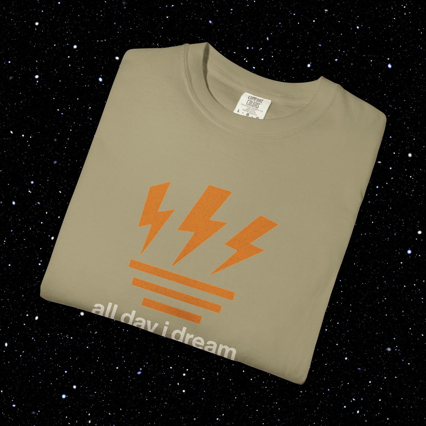 All Day I Dream About Sats - Bitcoin Comfort Colors Tee Shirt