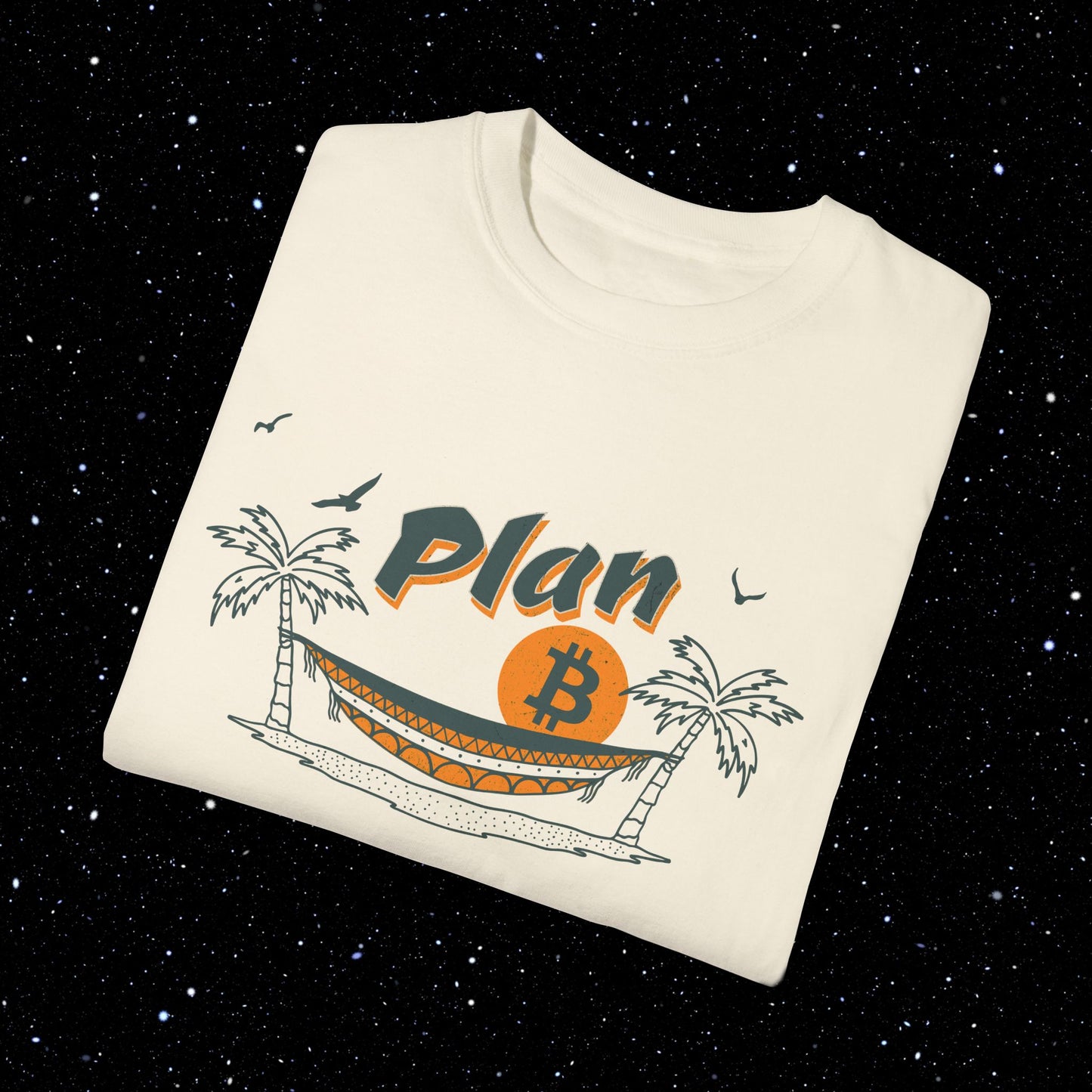 Plan B Hammock - Bitcoin Comfort Colors Tee Shirt