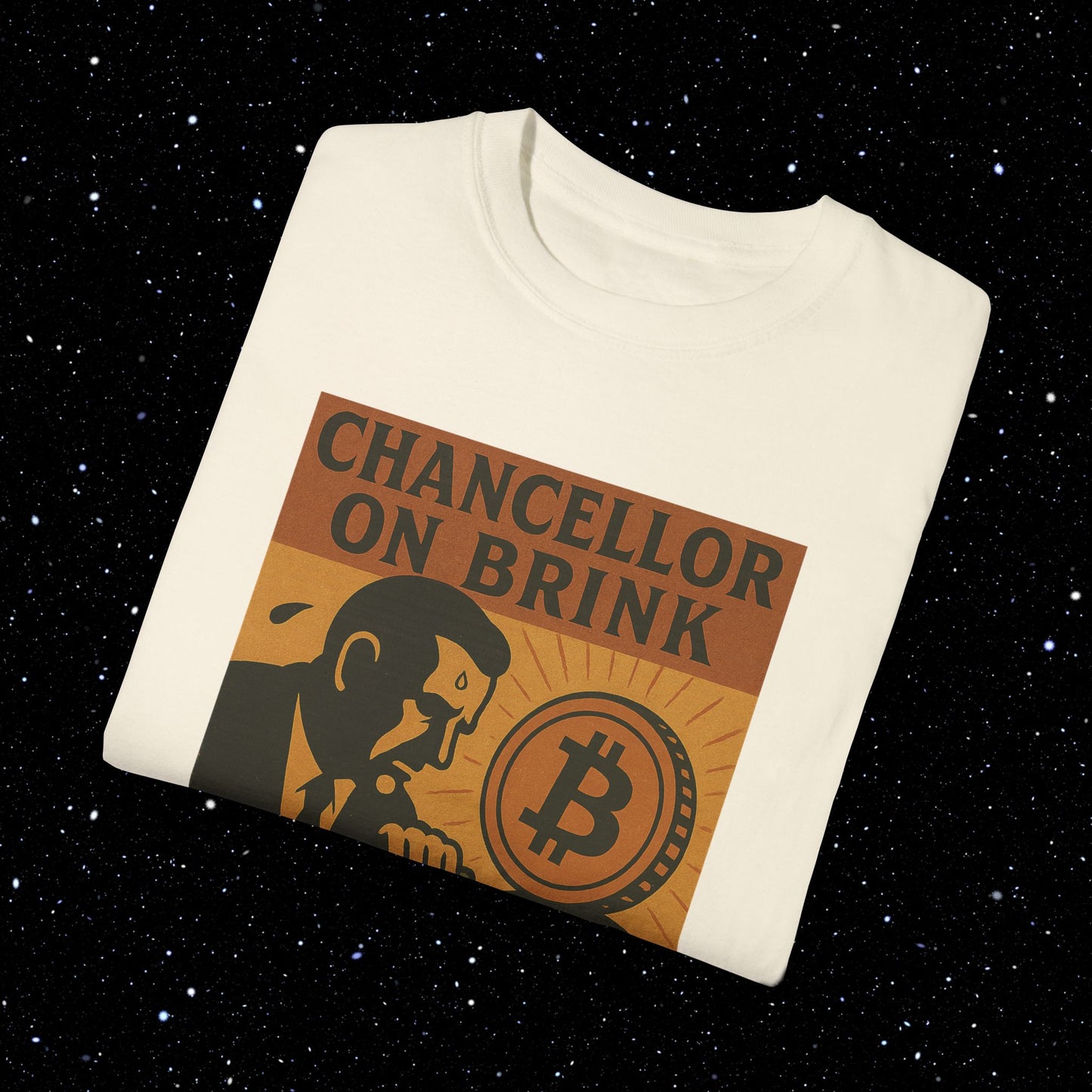 Chancellor on Brink - Bitcoin Comfort Colors Tee Shirt