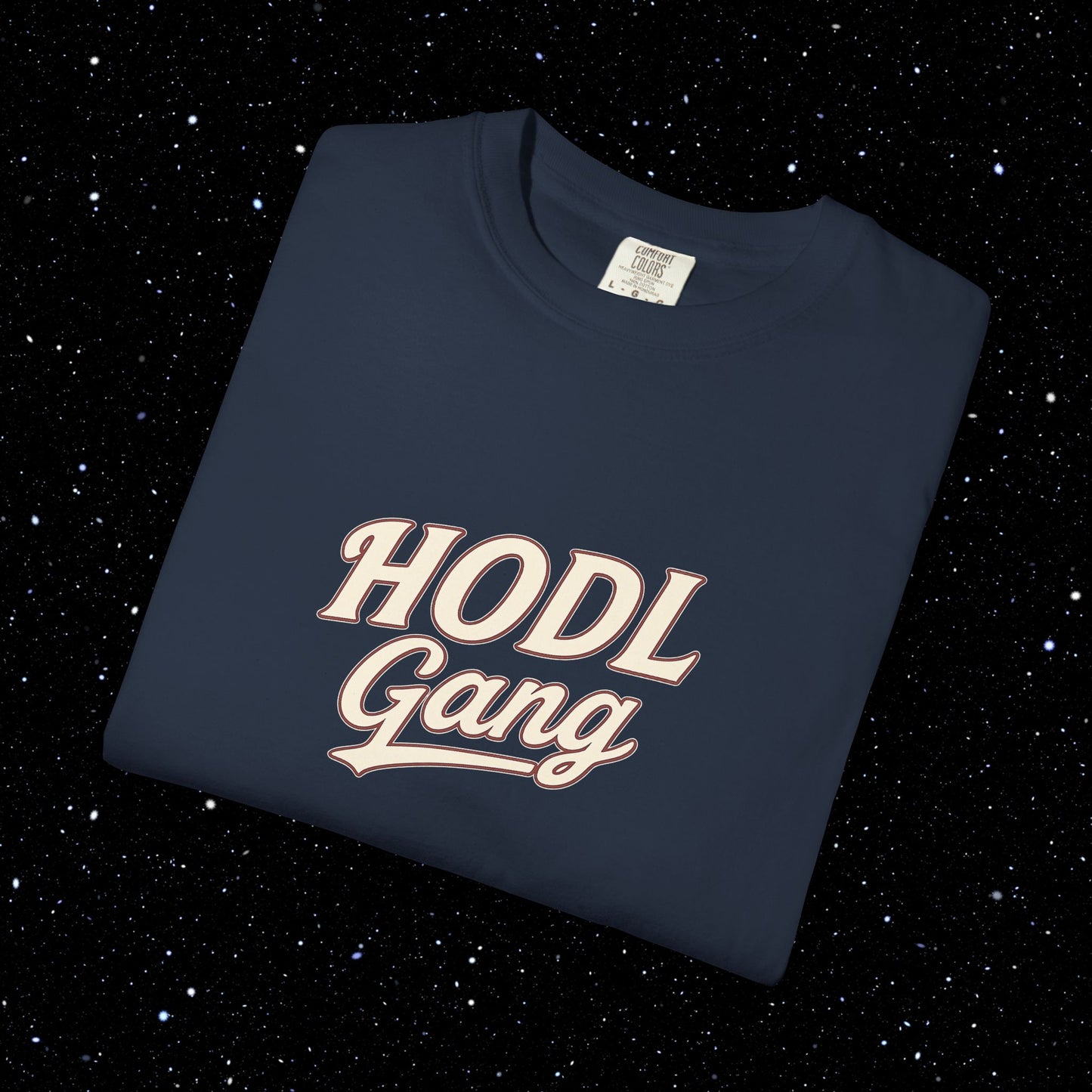HODL Gang - Bitcoin Comfort Colors Tee Shirt