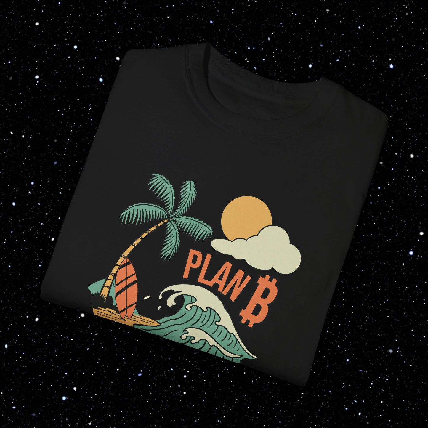 Plan B Bitcoin Beach Comfort Colors Tee Shirt