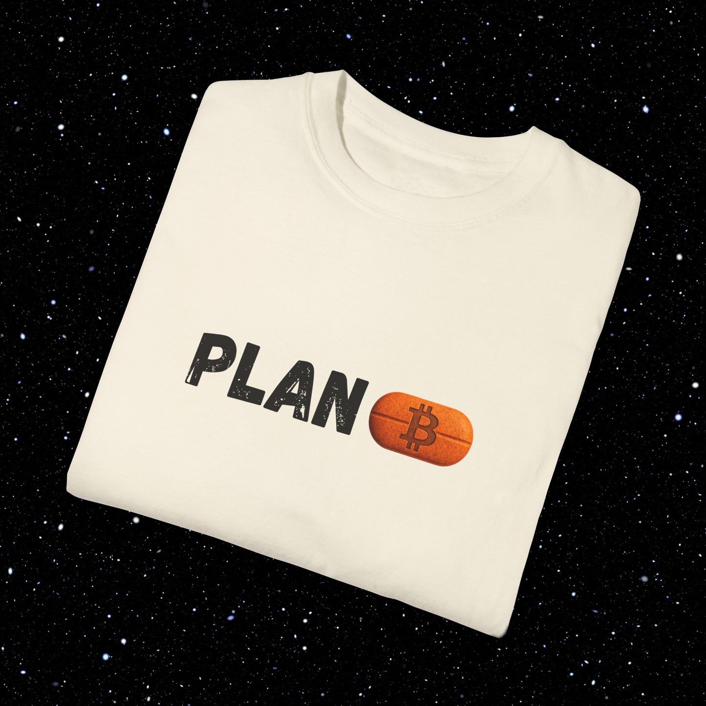 Plan B Graphic Pill Comfort Colors Tee Shirt