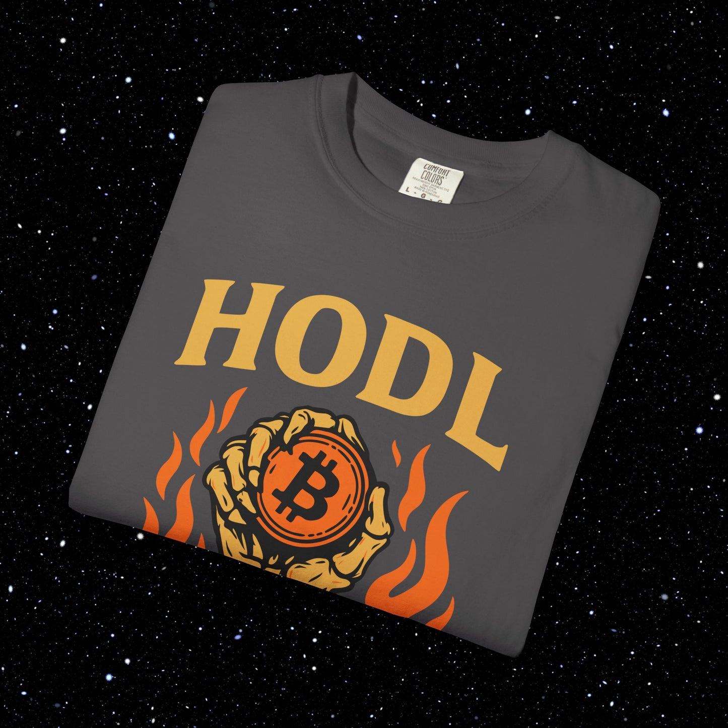 HODL Or Nothing Rigor Mortis Tee