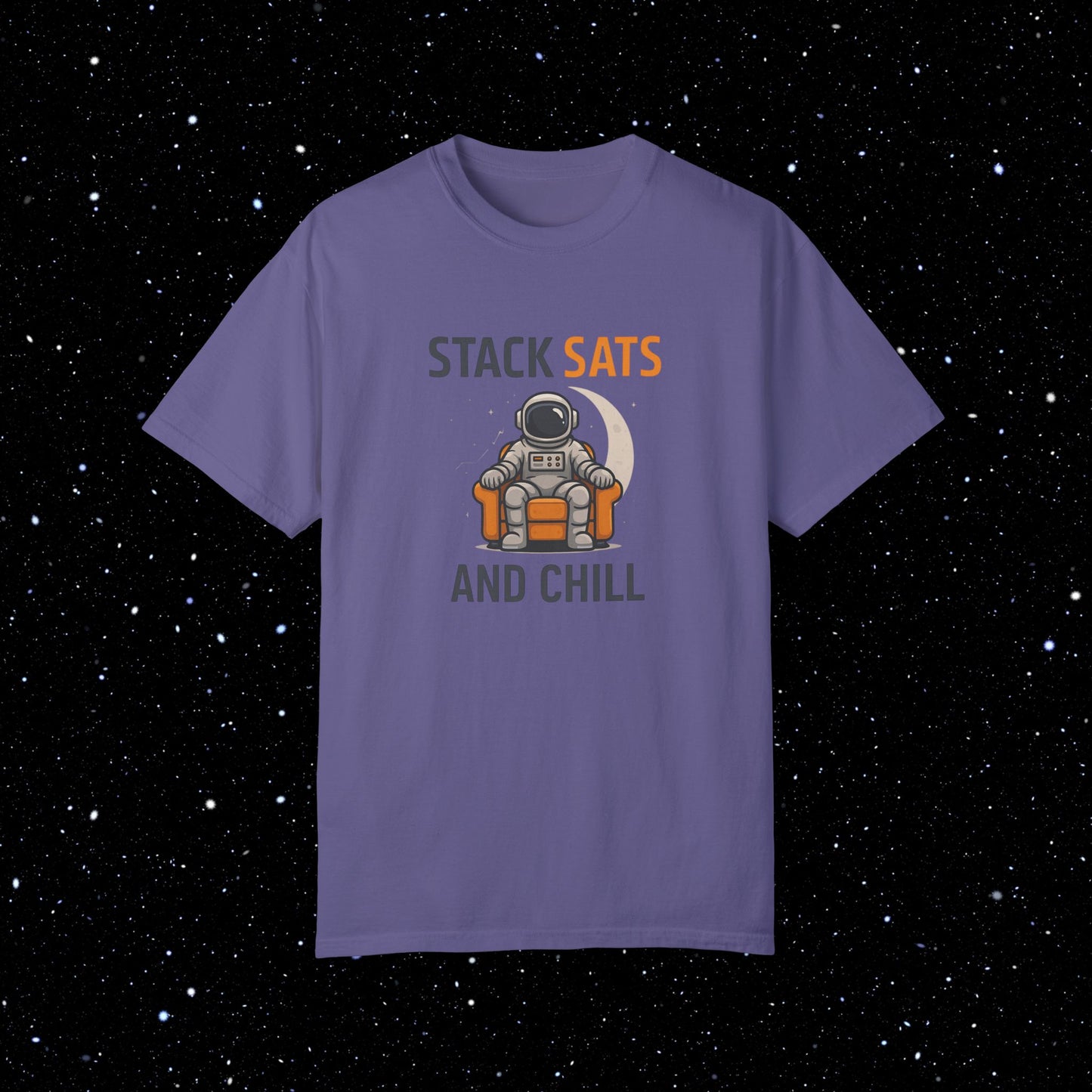 Stack Sats and Chill - Bitcoin Comfort Colors Tee Shirt