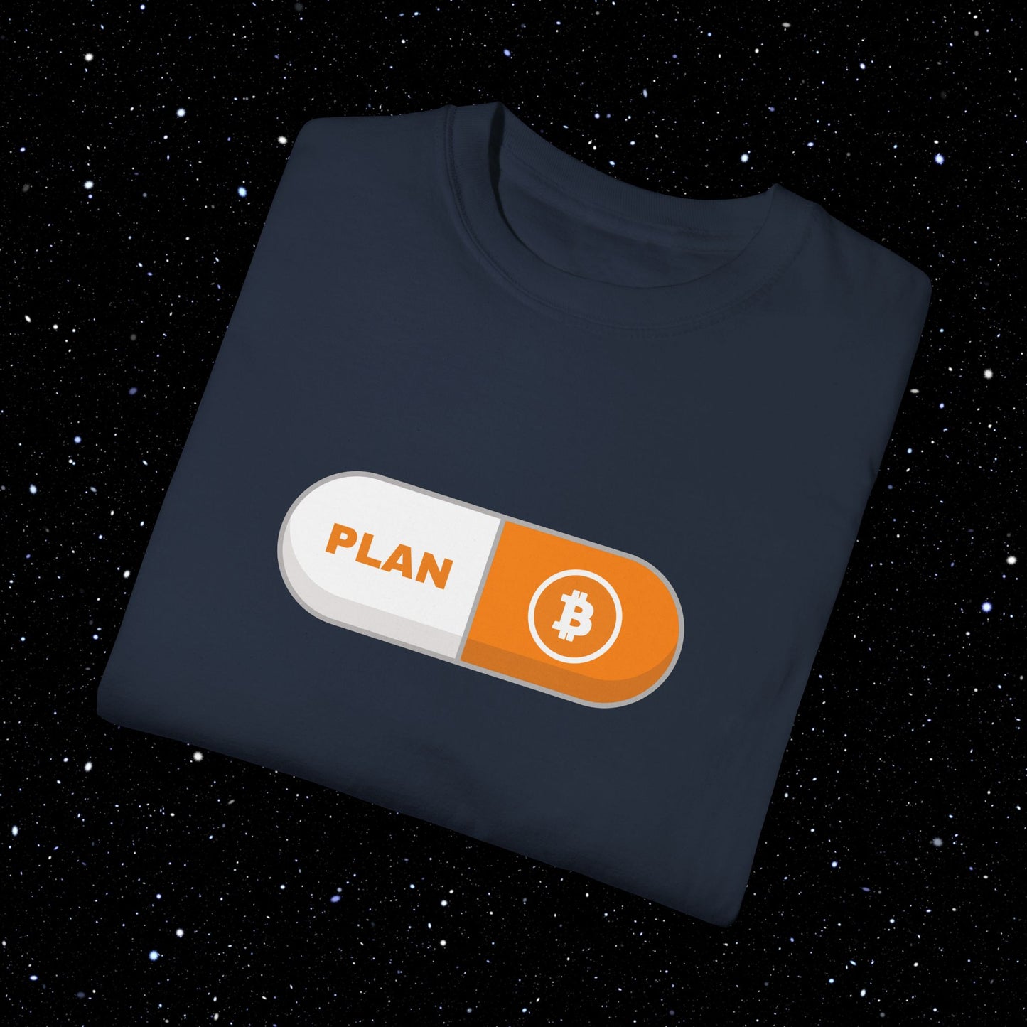 Plan B Pill - Comfort Colors Bitcoin Tee Shirt